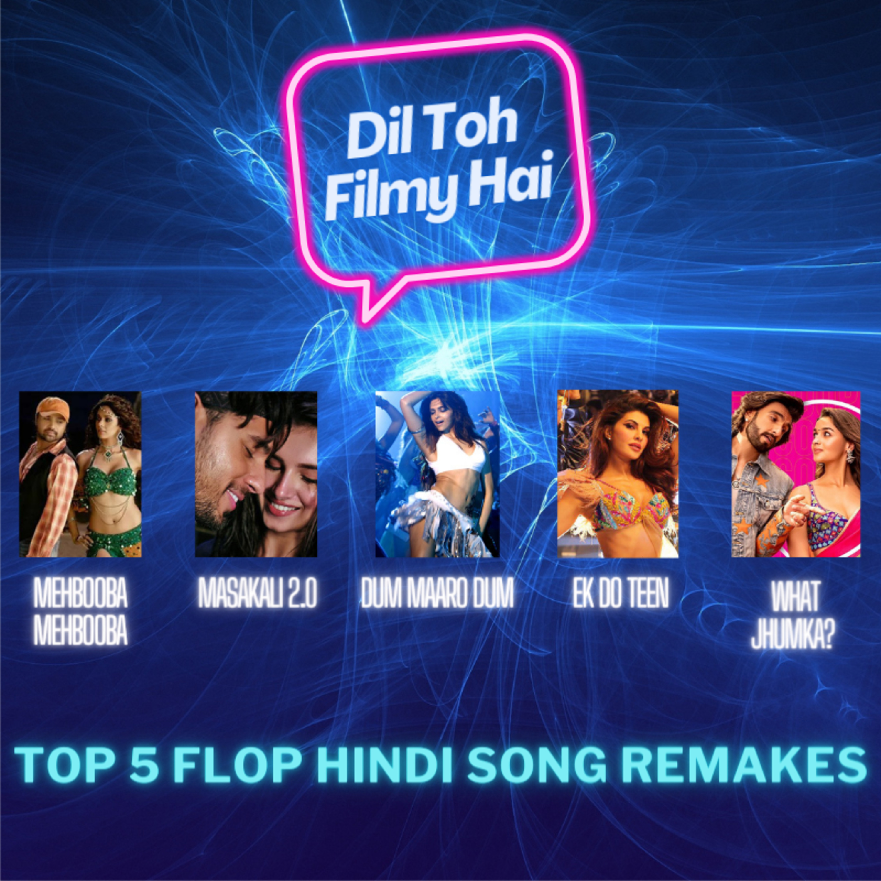 Dil Toh Filmy Hai!