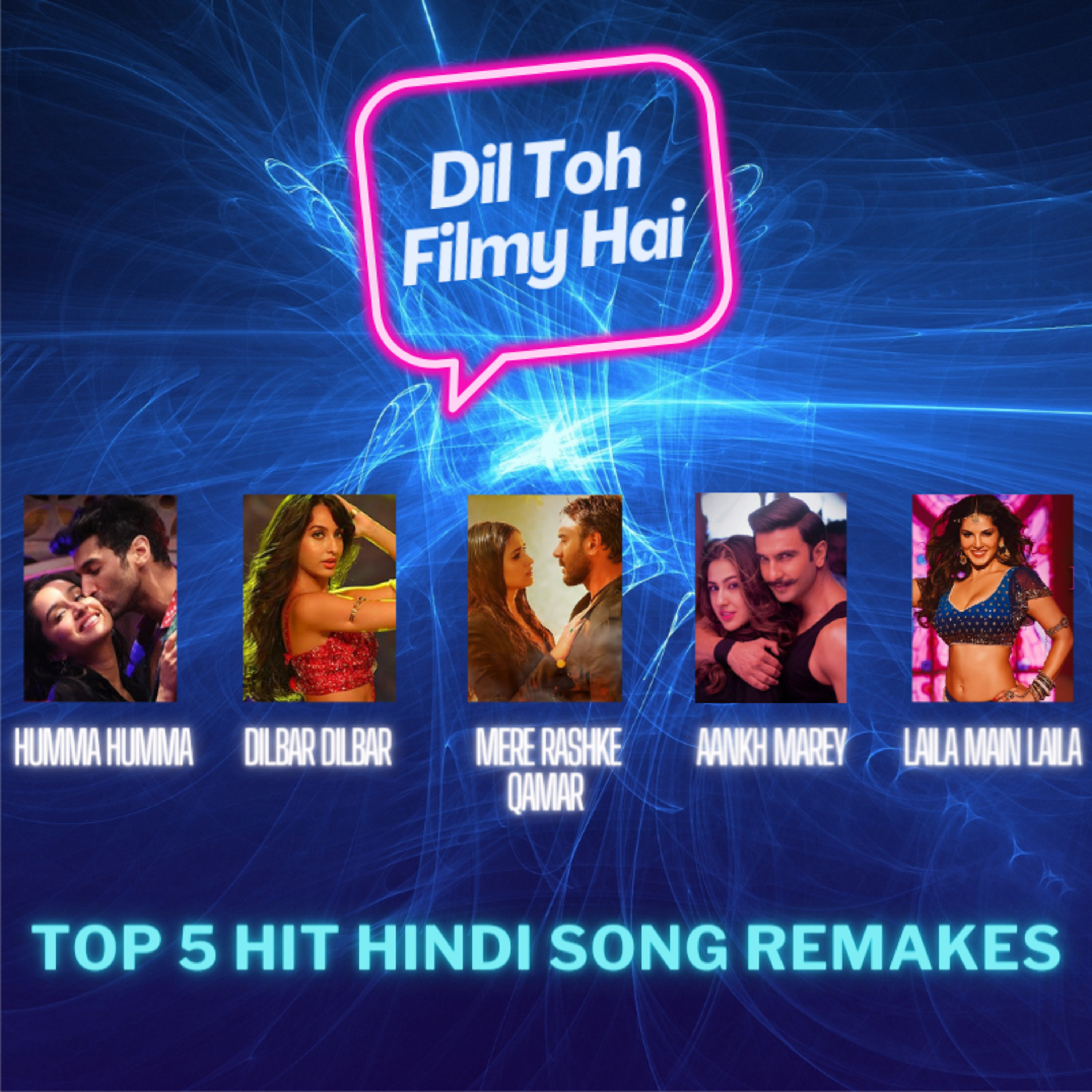 Dil Toh Filmy Hai!