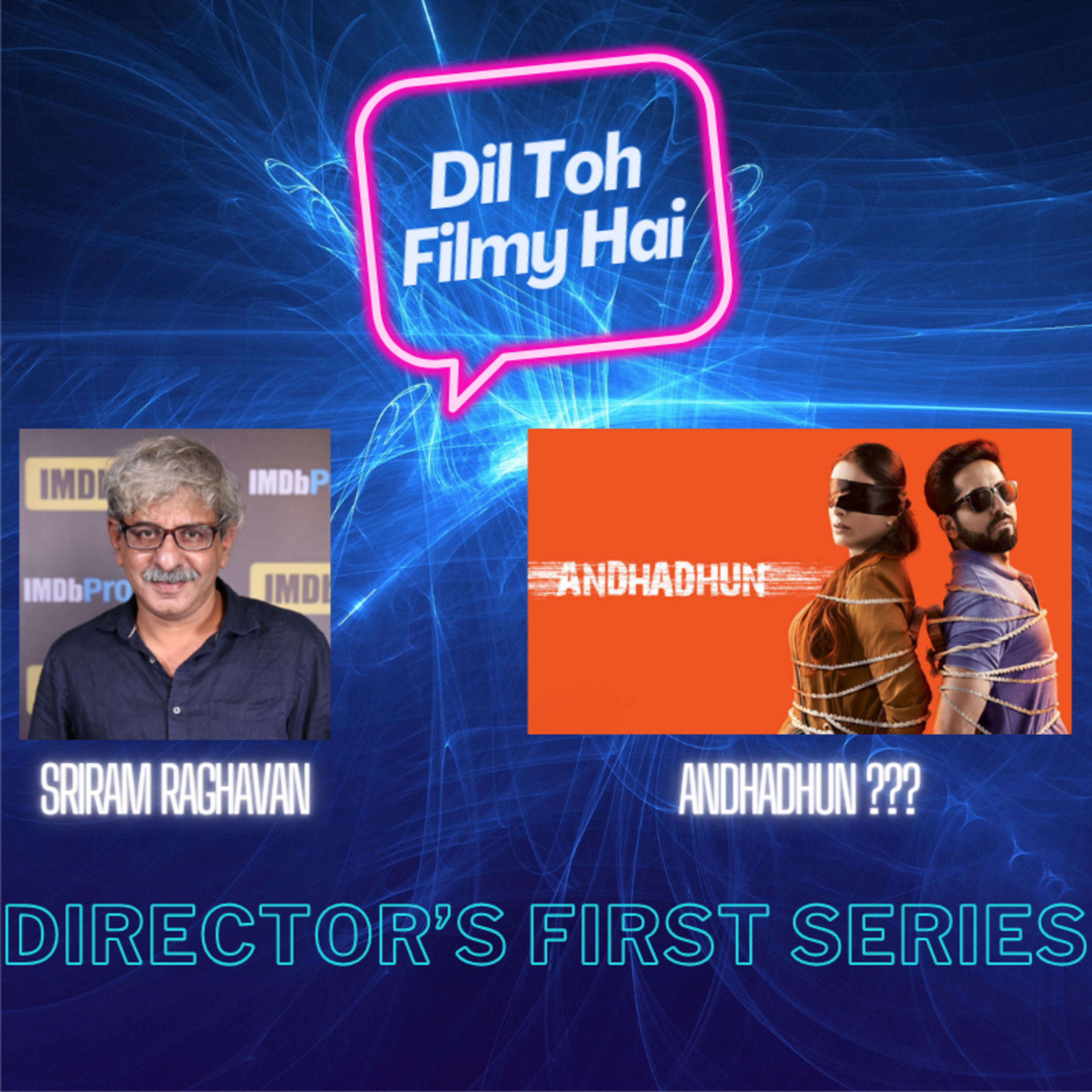 Dil Toh Filmy Hai!