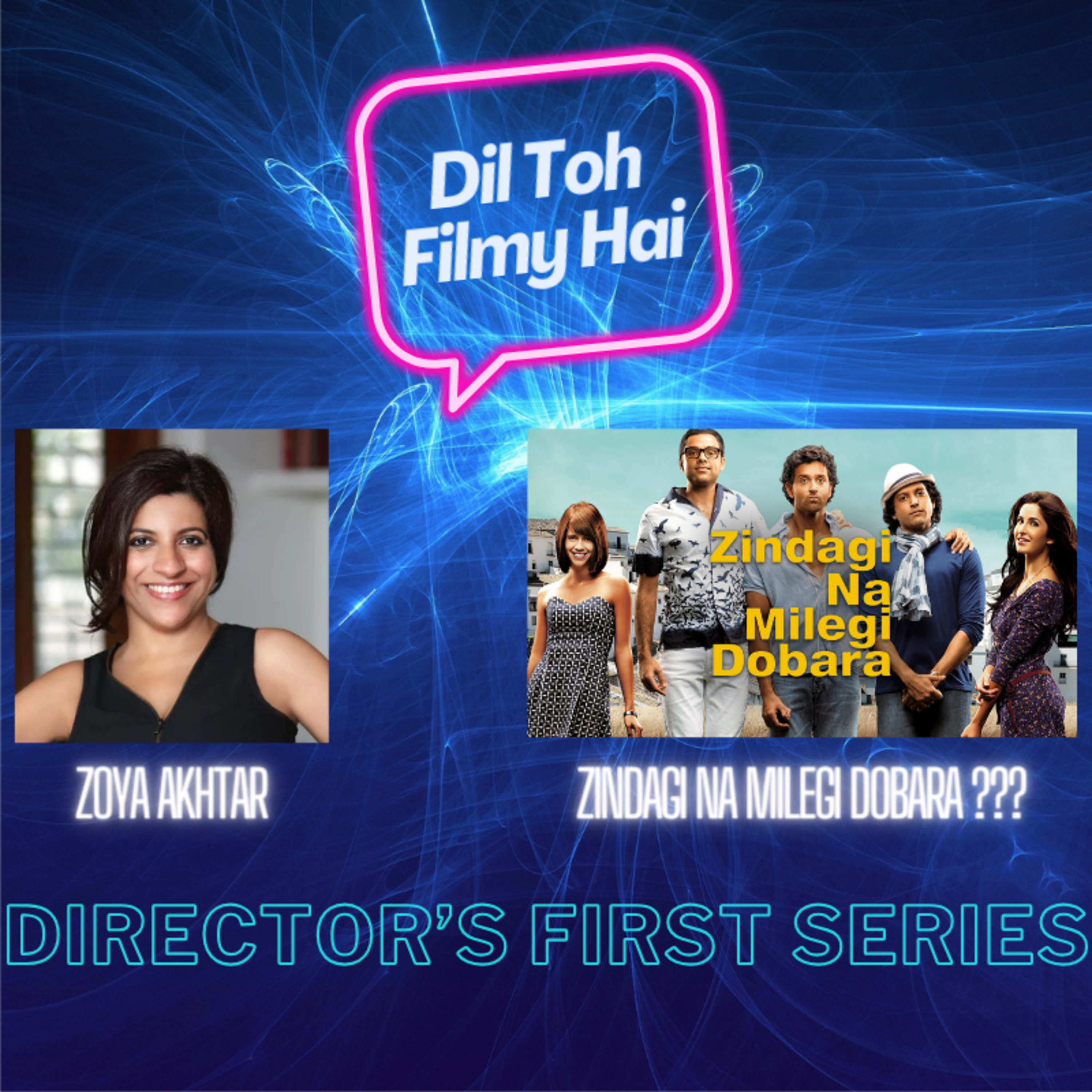Dil Toh Filmy Hai!