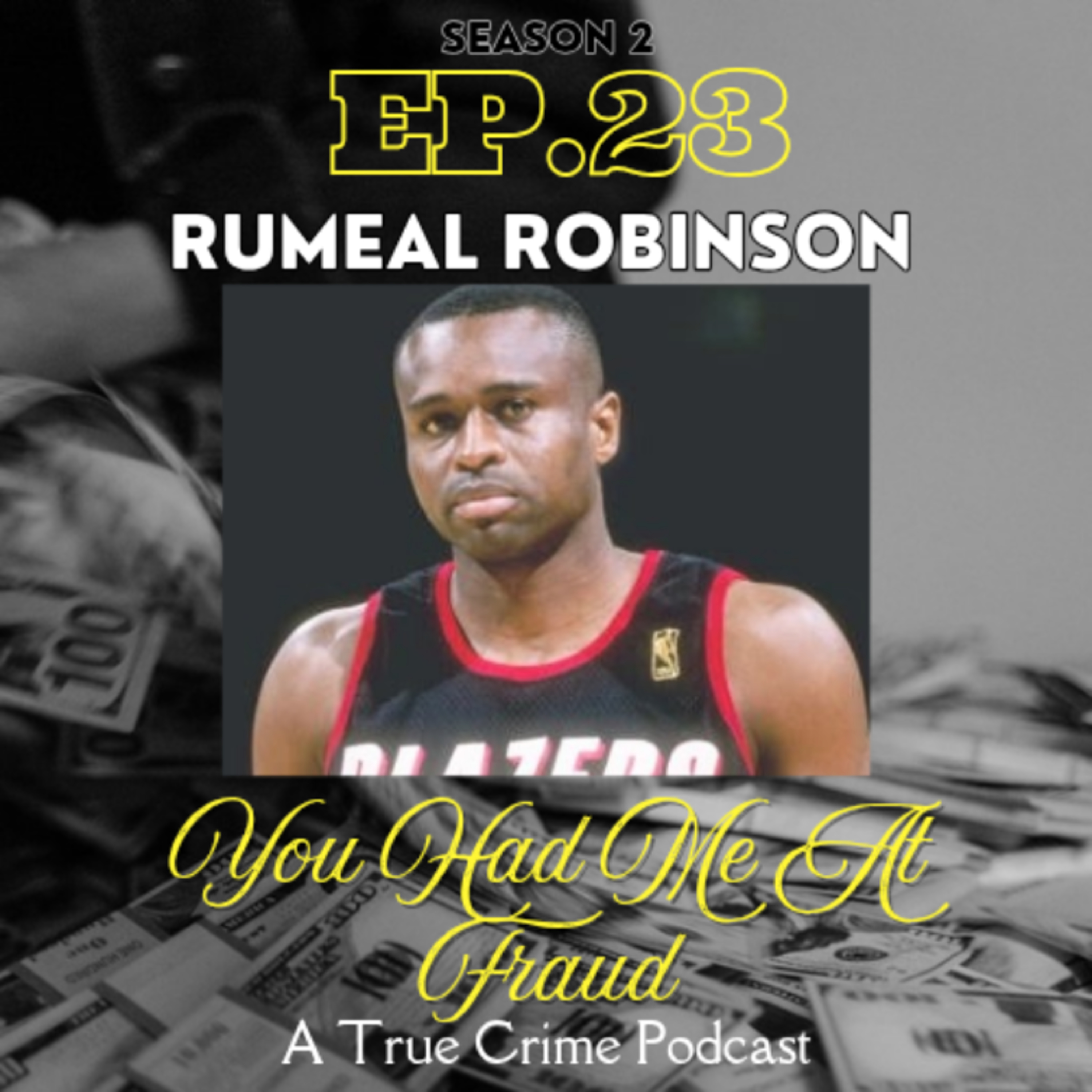 Rumeal Robinson: Full-Court Fraud episode artwork