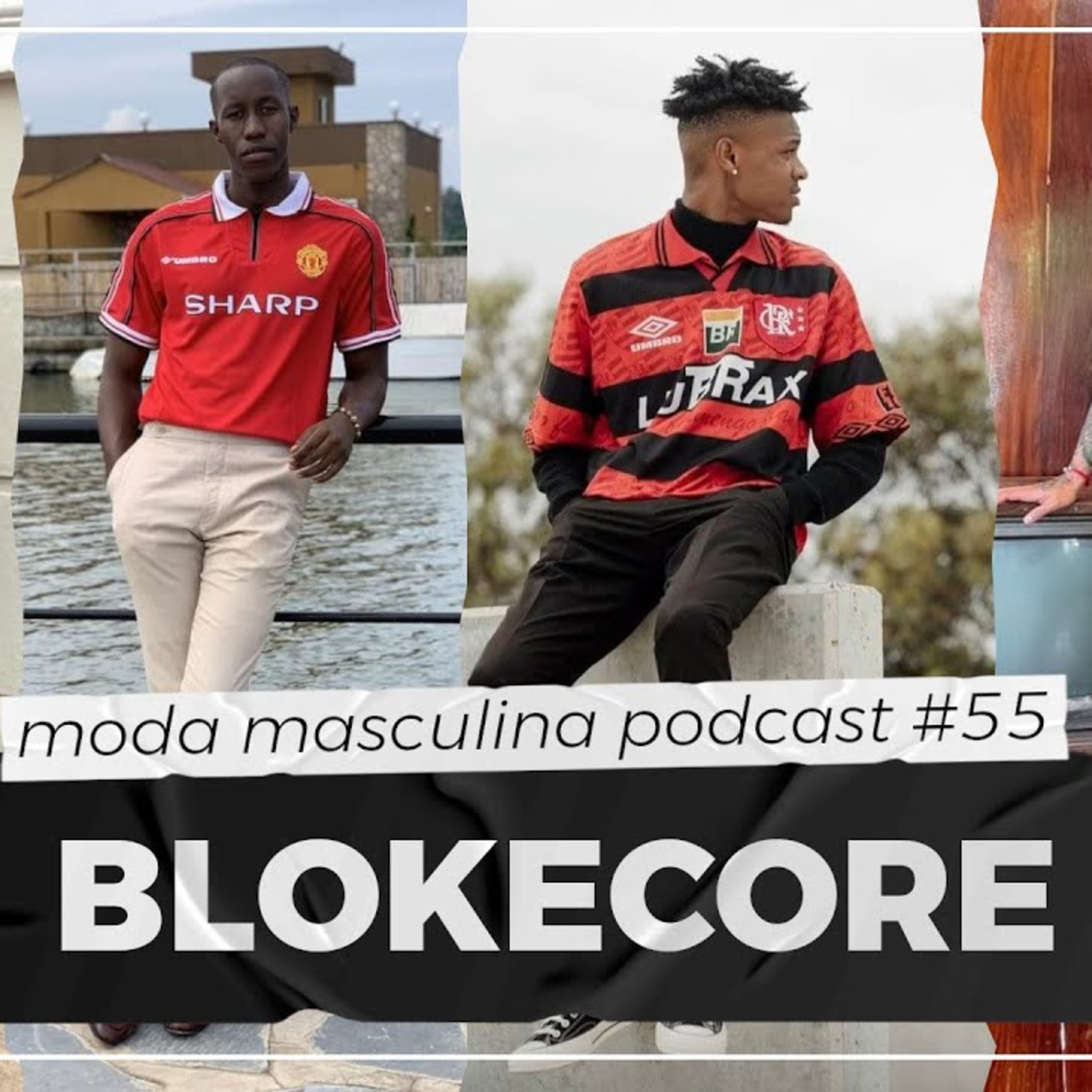 Moda Masculina Podcast