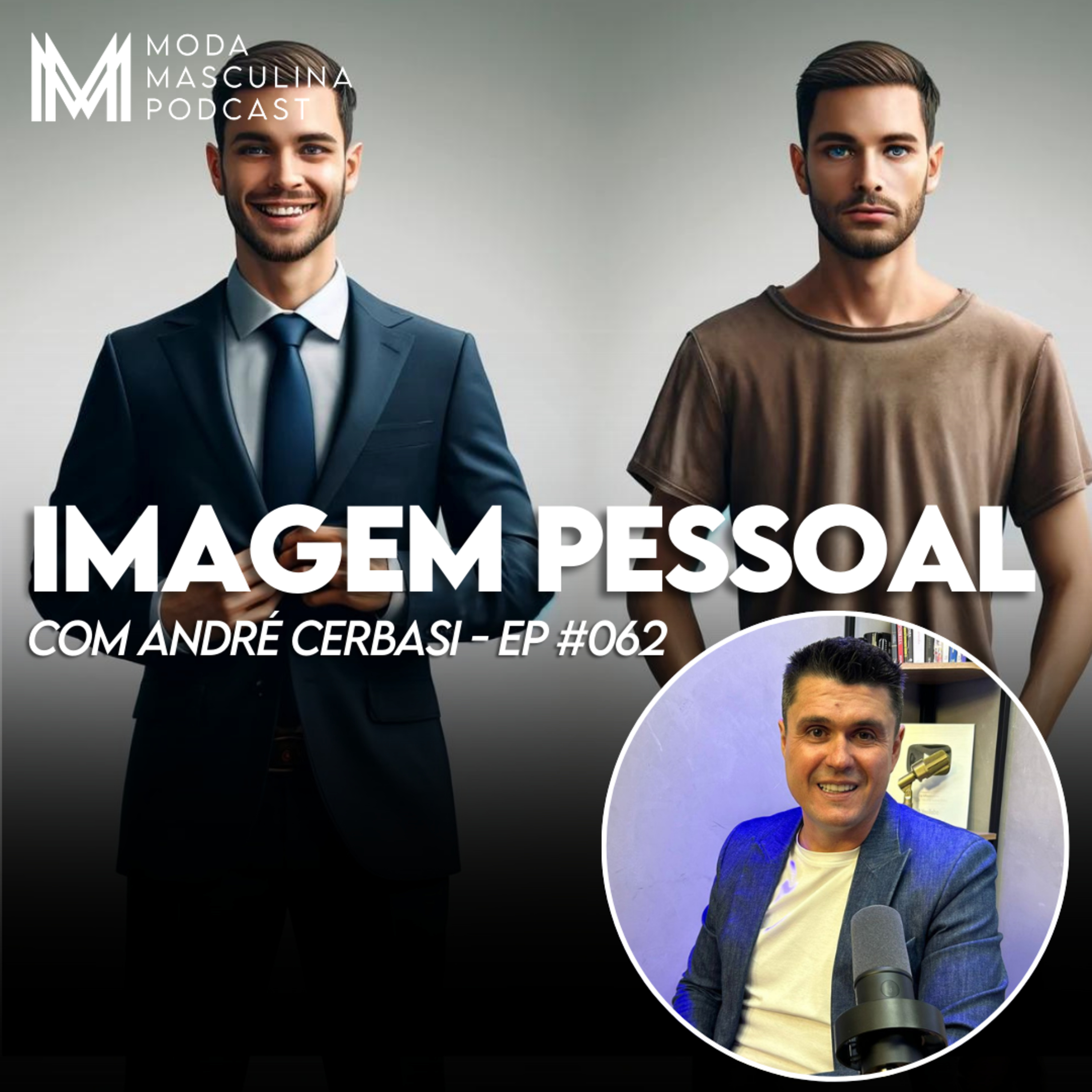 Moda Masculina Podcast