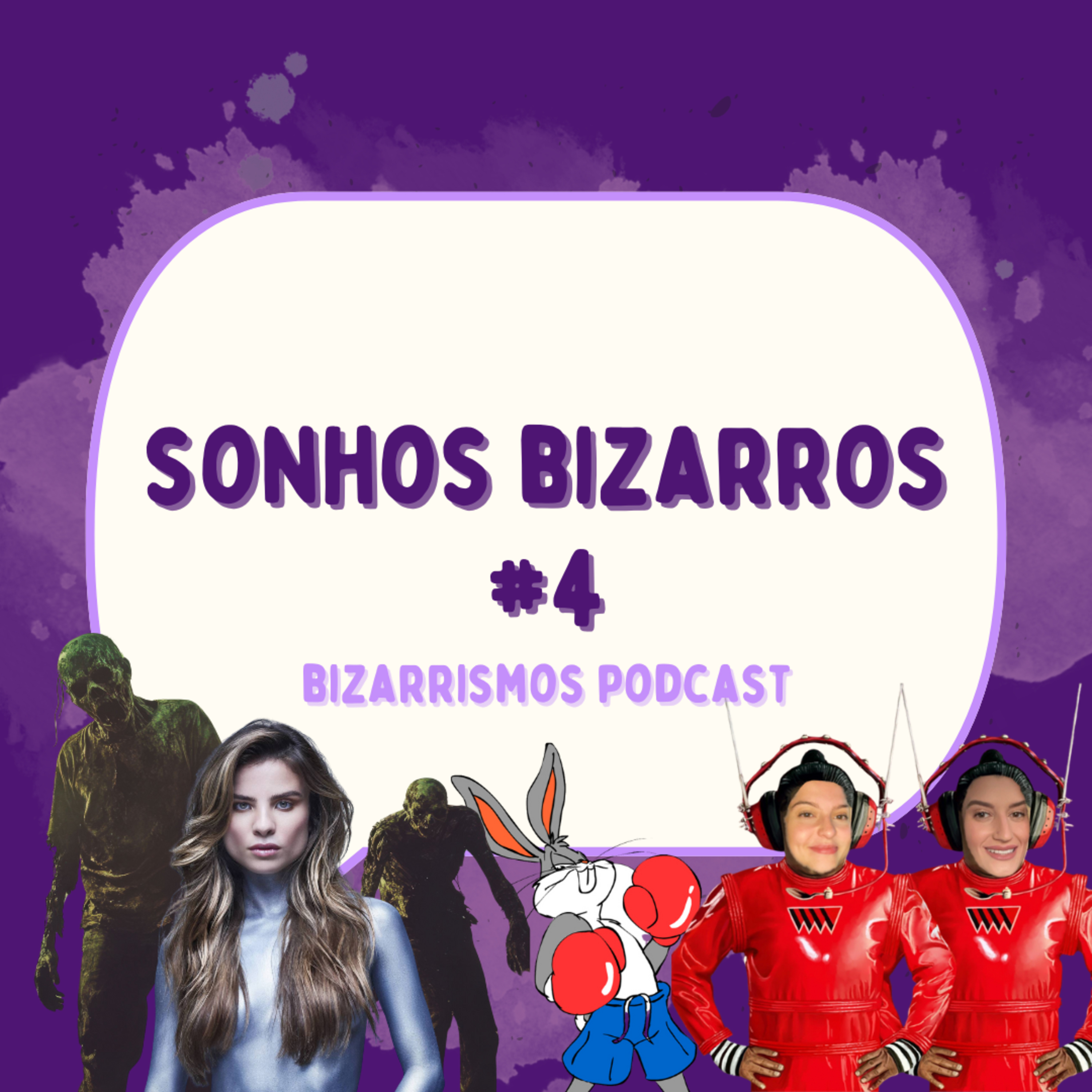 106 - Sonhos Bizarros #4 com Manu Rangel episode artwork