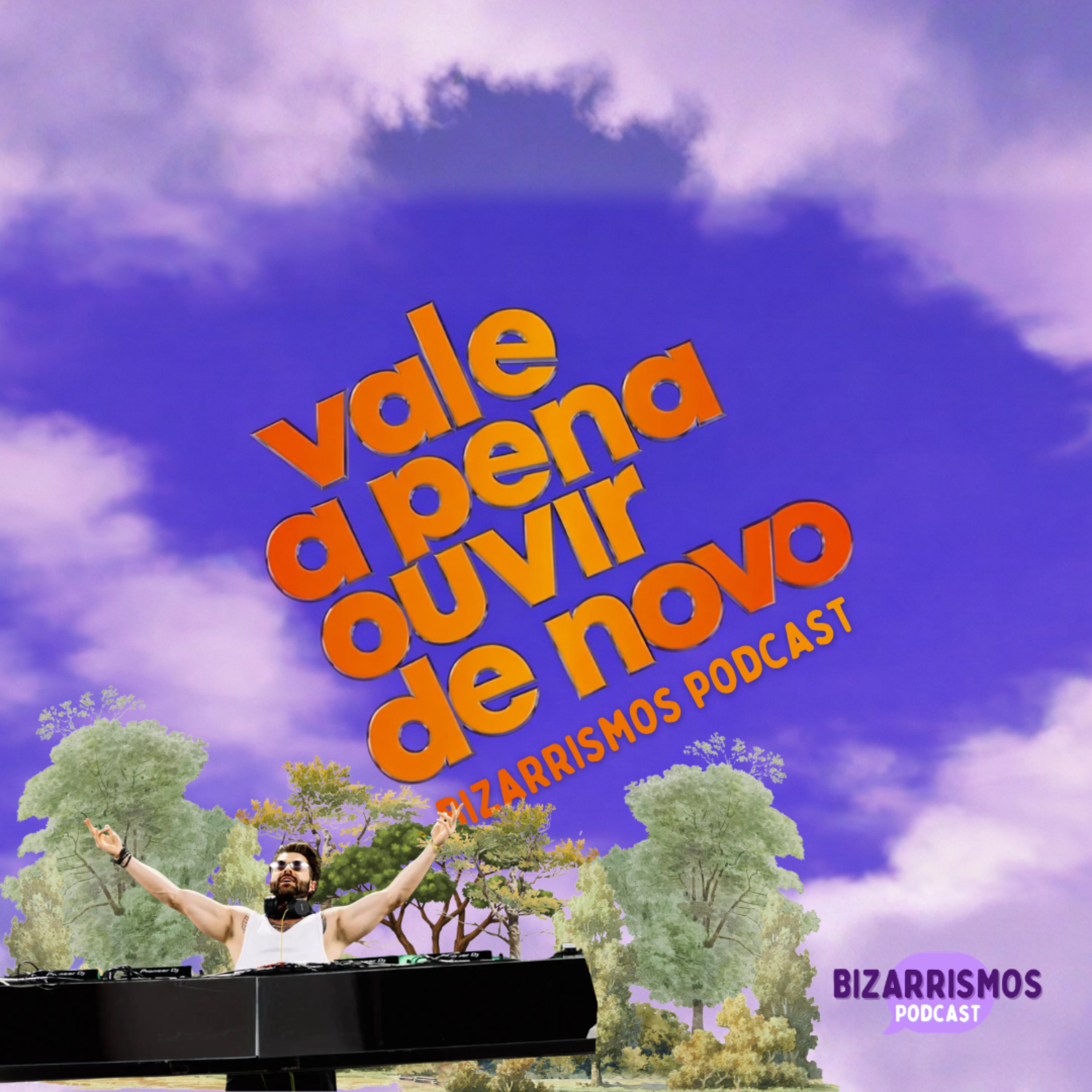 #03 - A Primeira e Última Rave - Vale a pena OUVIR de novo  episode artwork