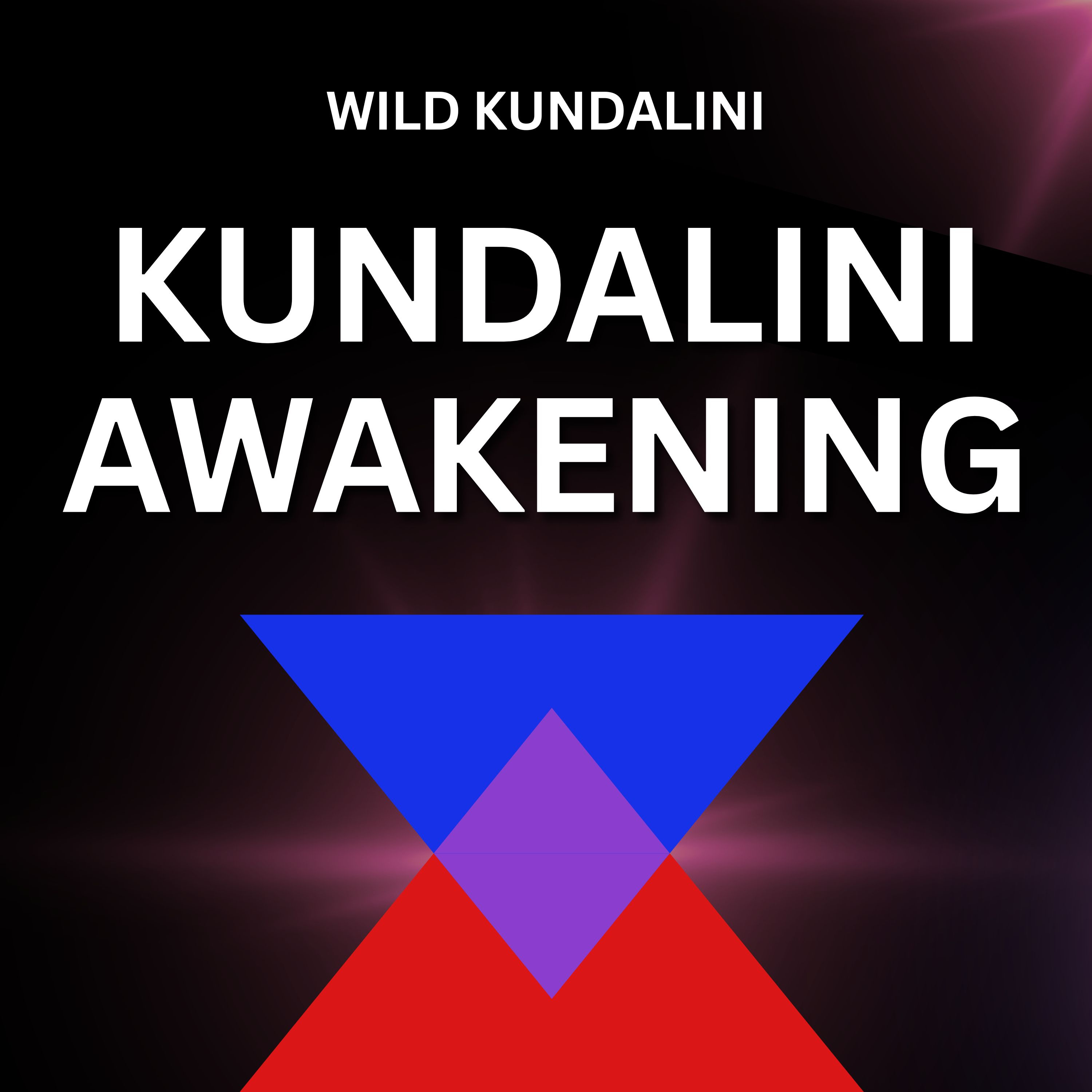Kundalini Awakening • Attachment, Manifestation, Karma, Divine Gifts episode artwork