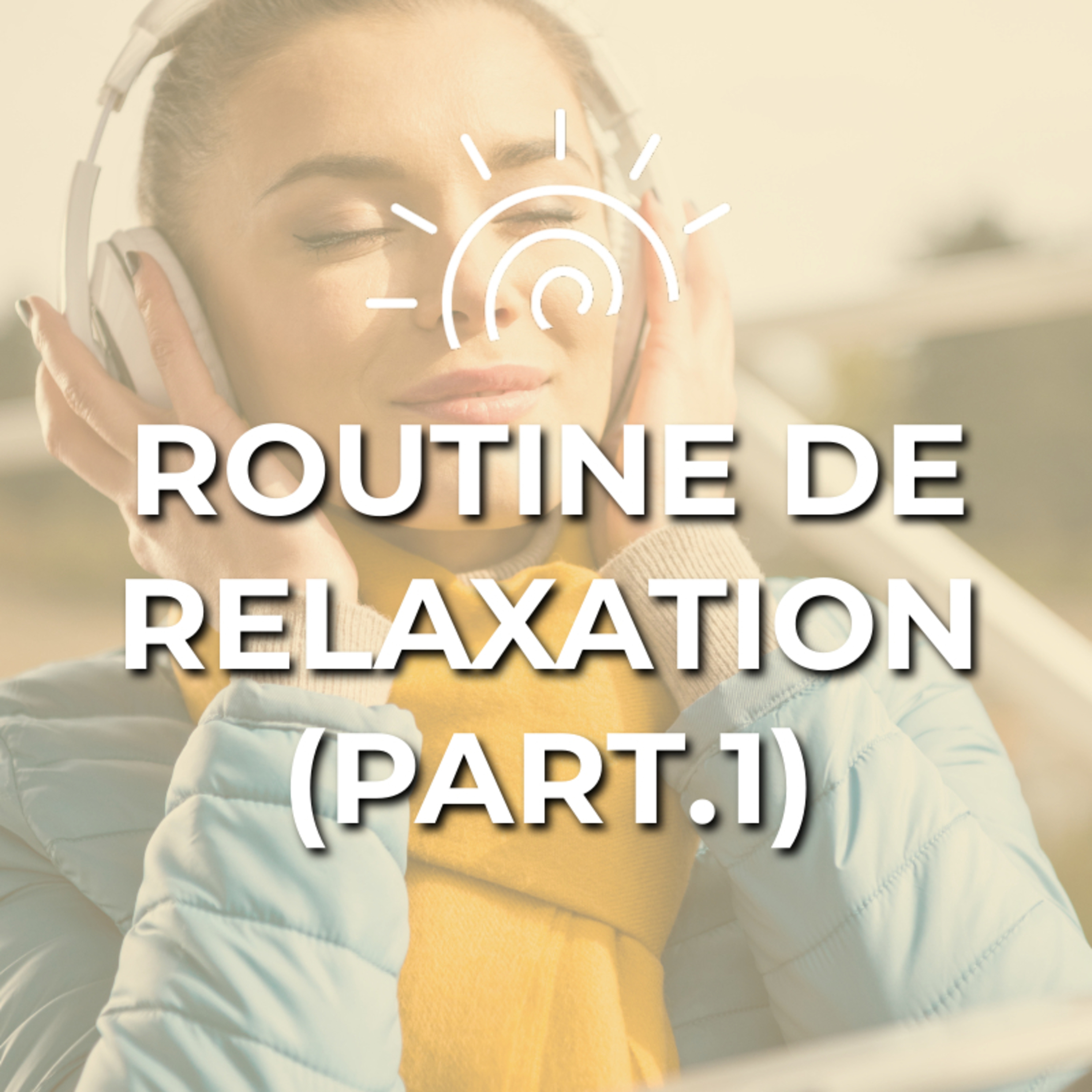 Présent pour soi - le podcast : sophrologie et relaxation guidée