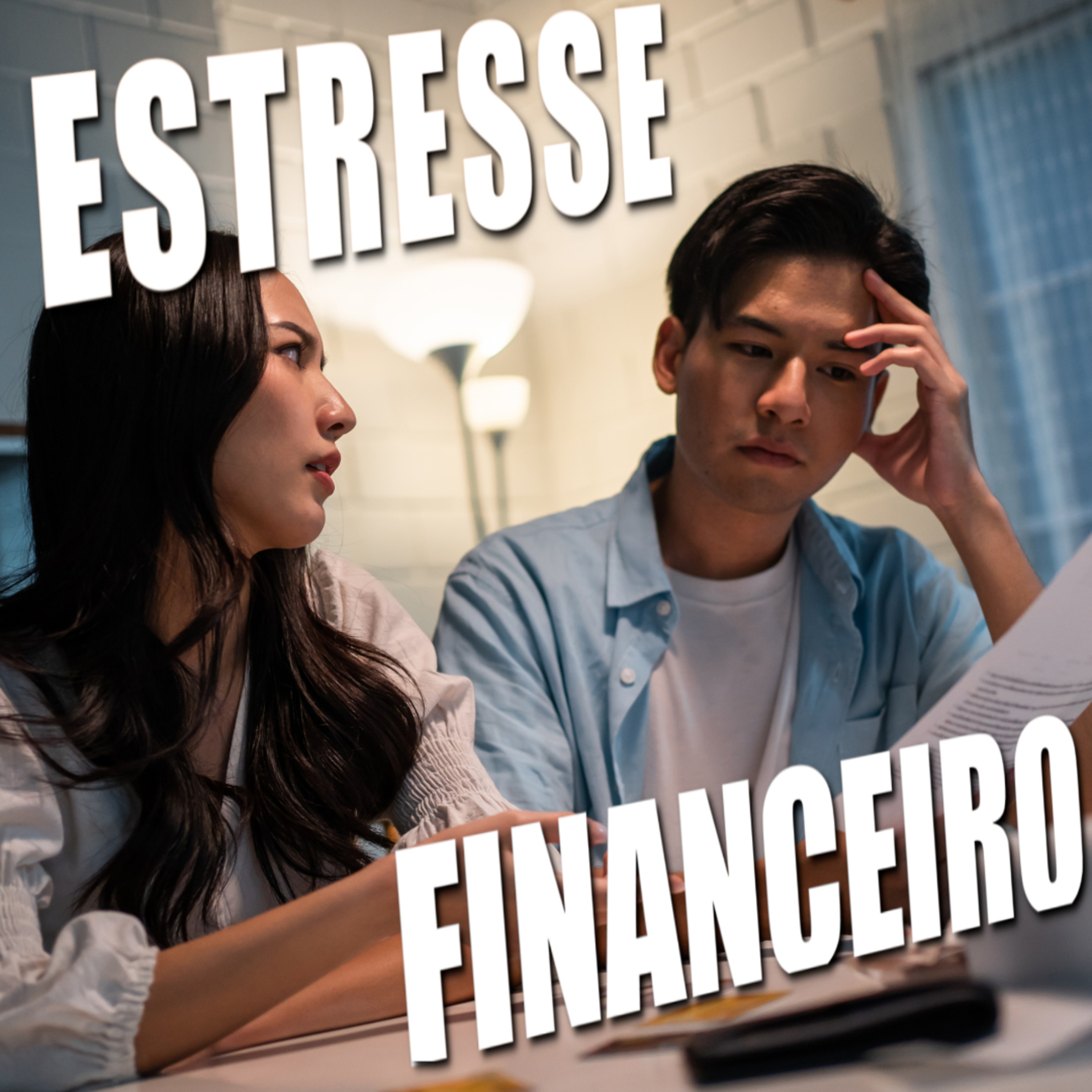 ESTRESSE FINANCEIRO: O que fazer para se livrar da Preocupação Financeira? A Bíblia diz! episode artwork