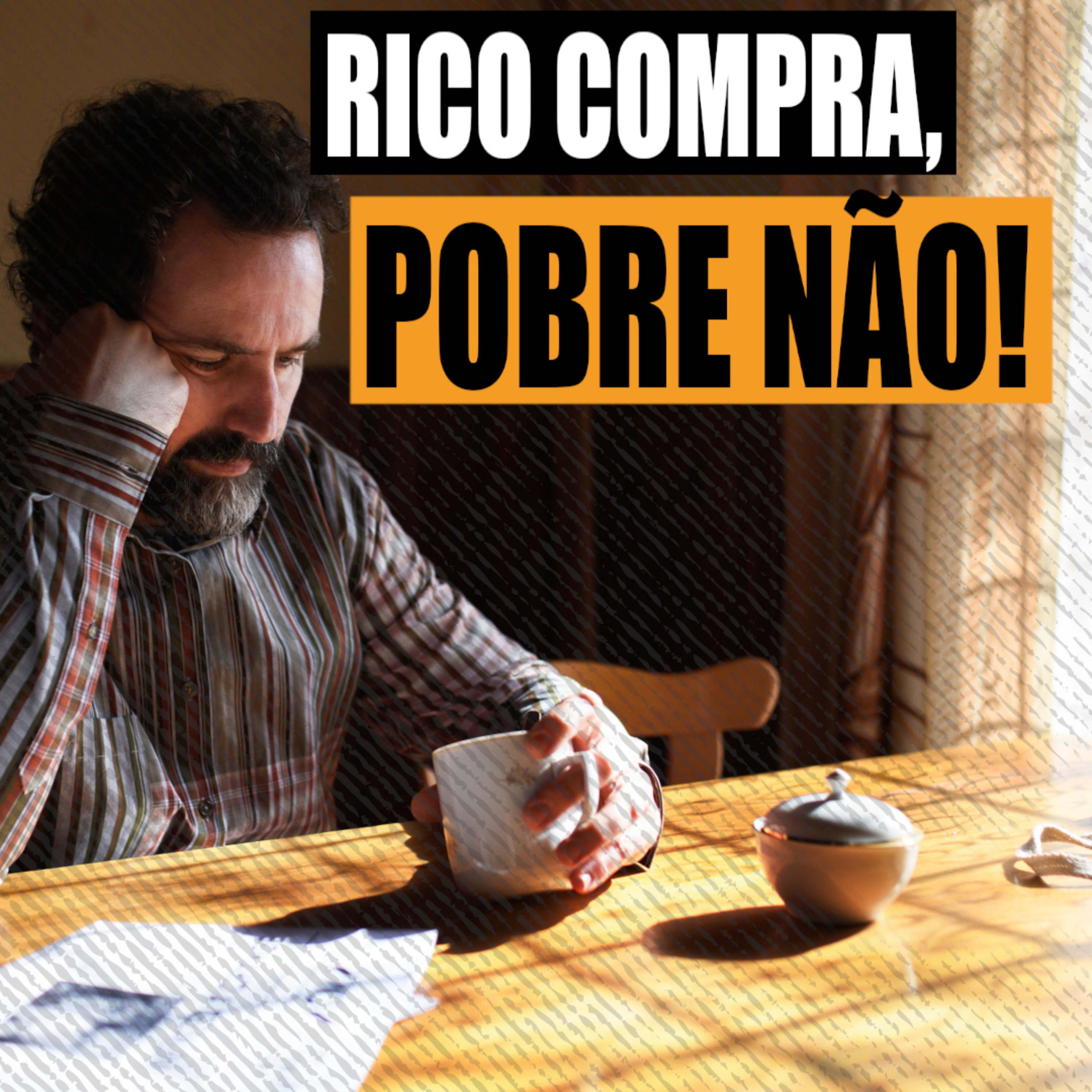 RICO COMPRA, CLASSE MÉDIA NÃO! episode artwork