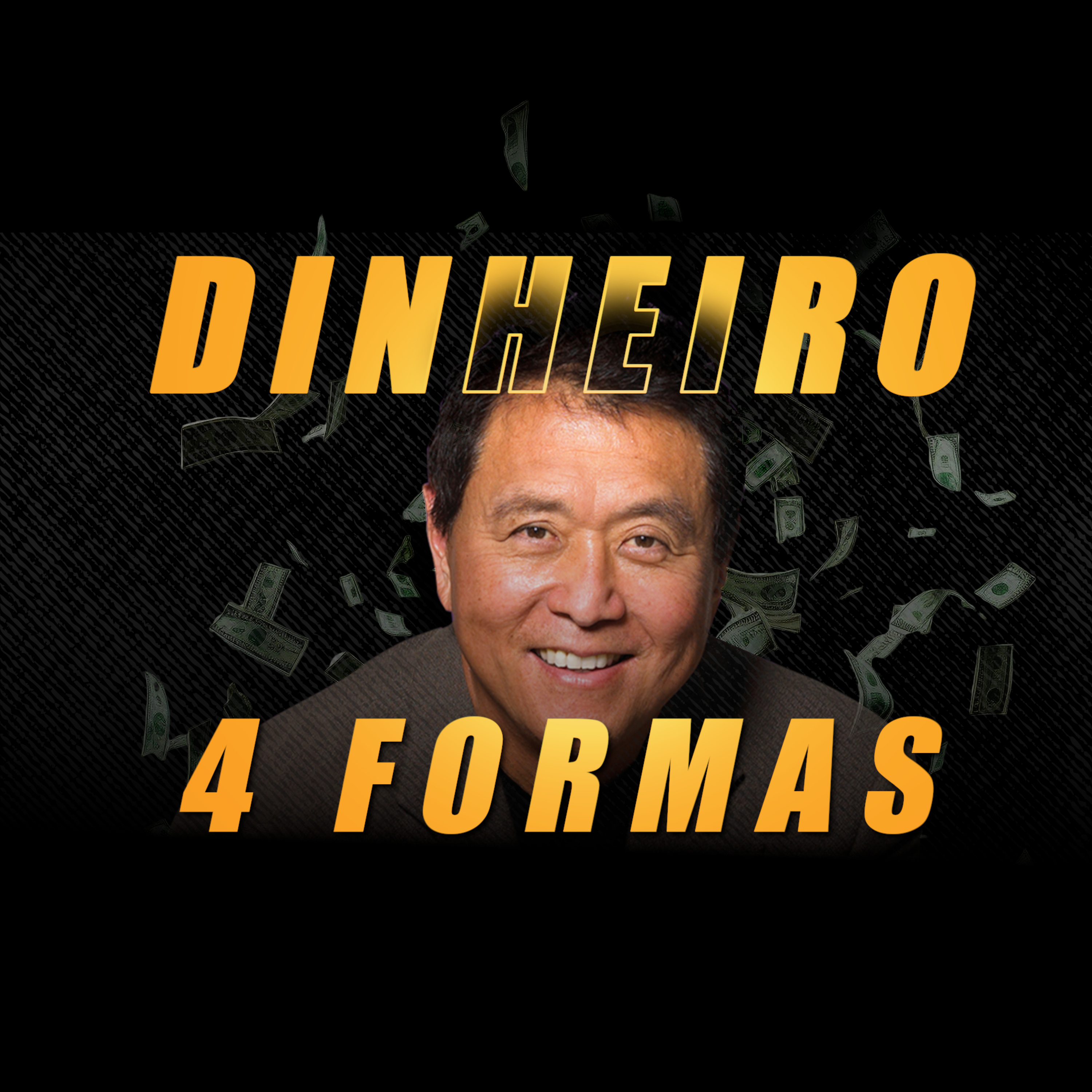 4 FORMAS DE GANHAR DINHEIRO: os quadrantes do fluxo de caixa de Robert Kiyosaki episode artwork