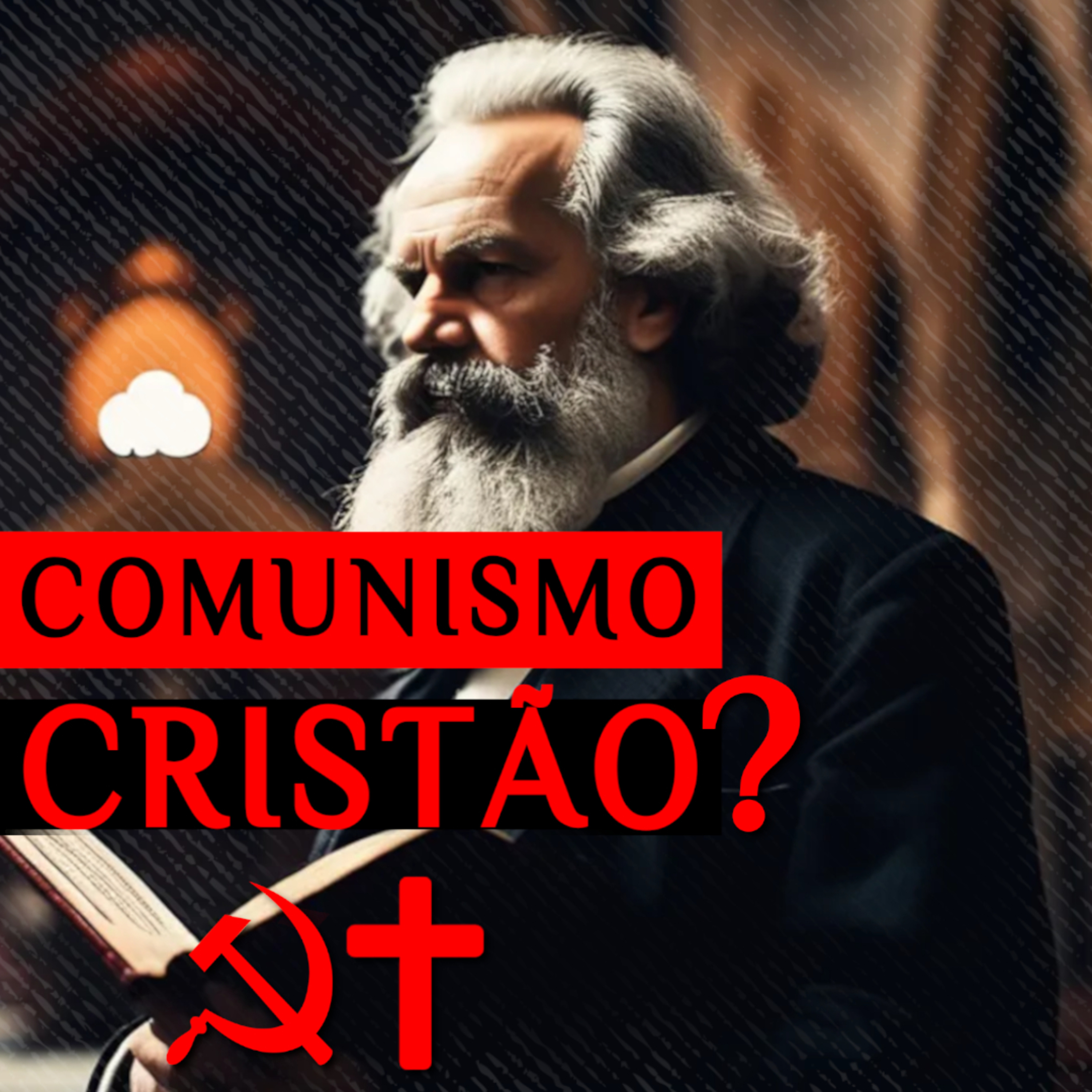 COMUNISMO CRISTÃO: uma Ideia Bíblica, uma Utopia ou uma Aberração? episode artwork