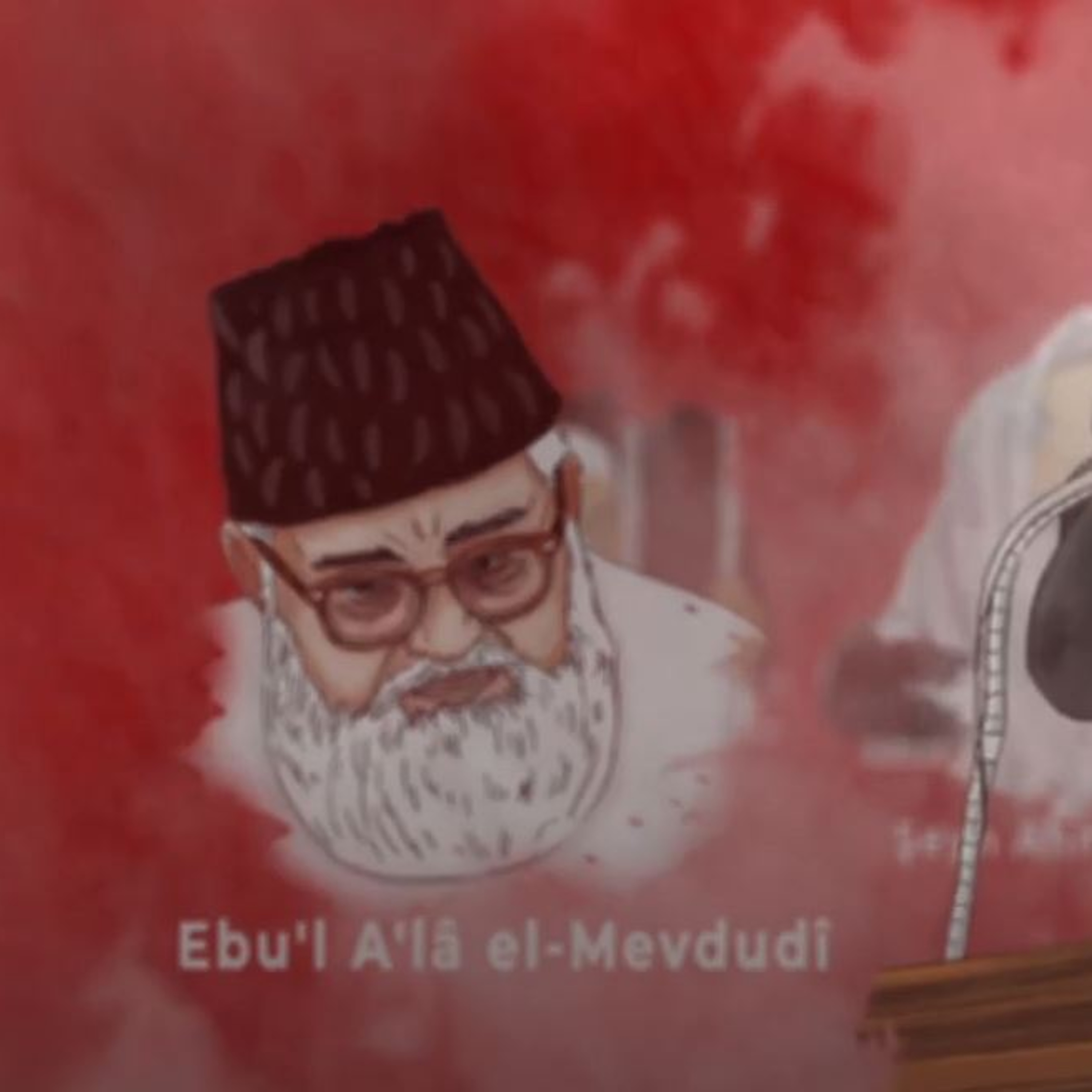 2 - Ölümü Öldürenler - Ebu'l A'lâ el-Mevdudî (1. Bölüm) episode artwork