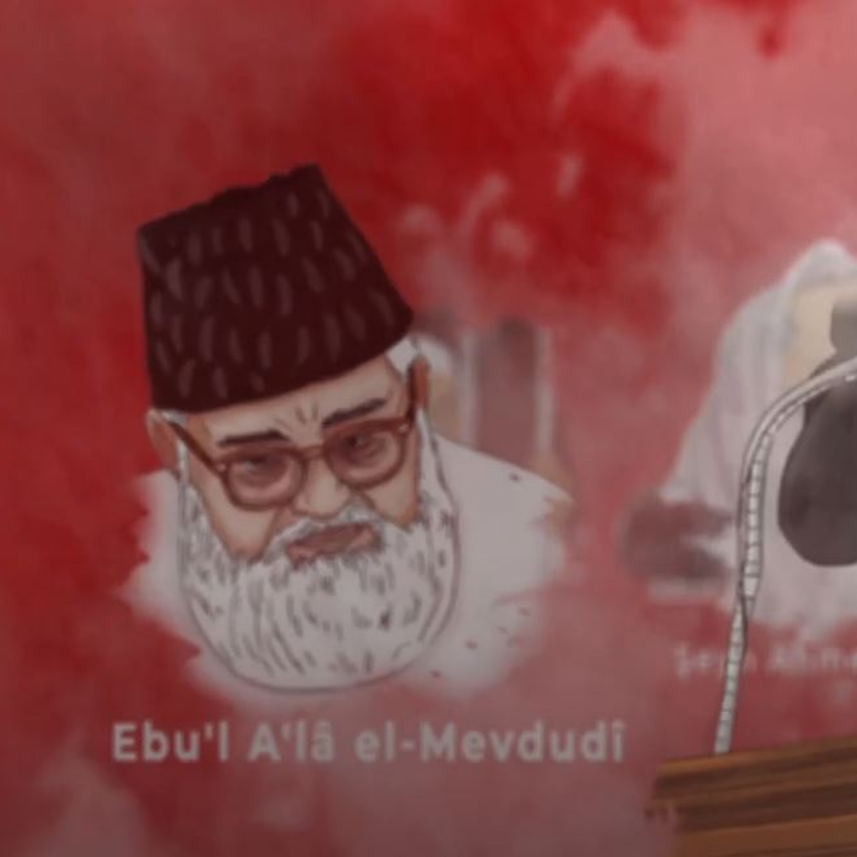 3 - Ölümü Öldürenler - Ebu'l A'lâ el-Mevdudî (2. Bölüm)  episode artwork