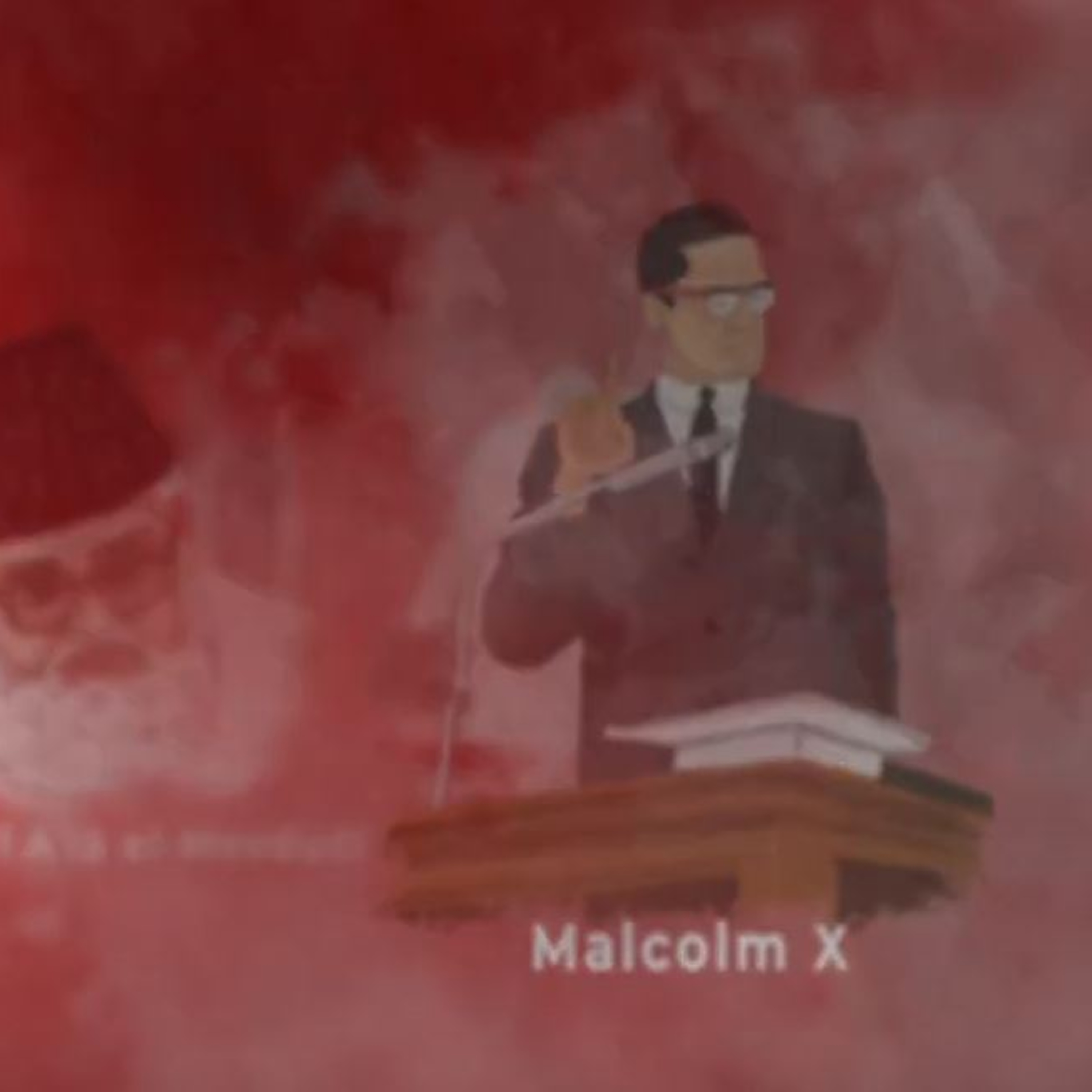 5 - Ölümü Öldürenler - Malcolm X  episode artwork