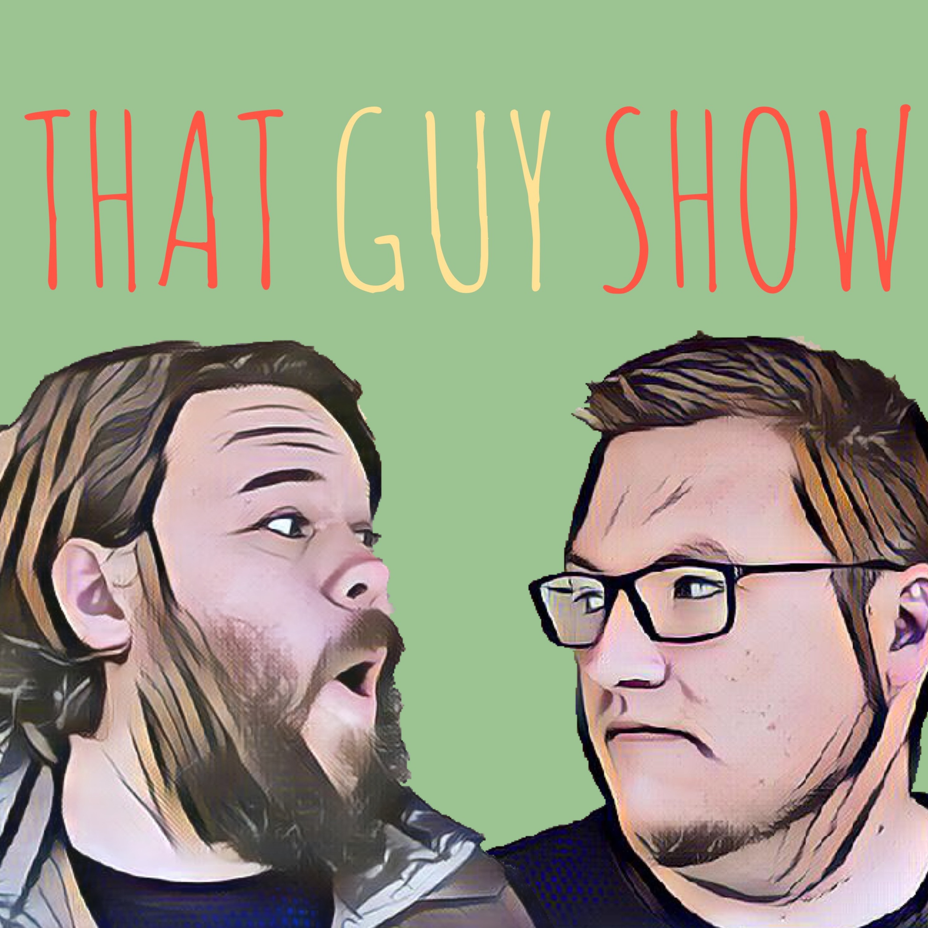 That Guy Show