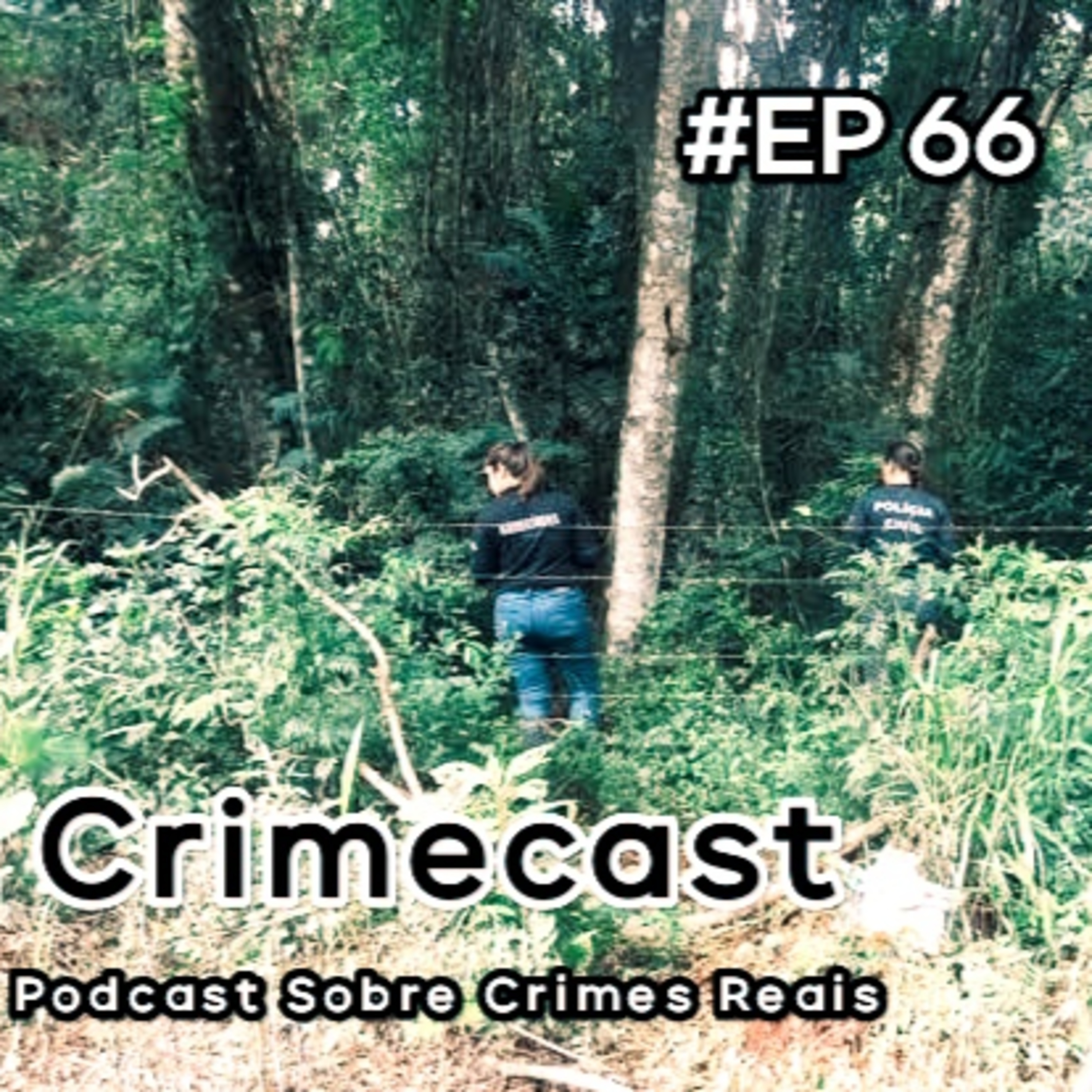 🎙️ EP 66! Crime Brutal - O Caso Ralph Whittemore  episode artwork