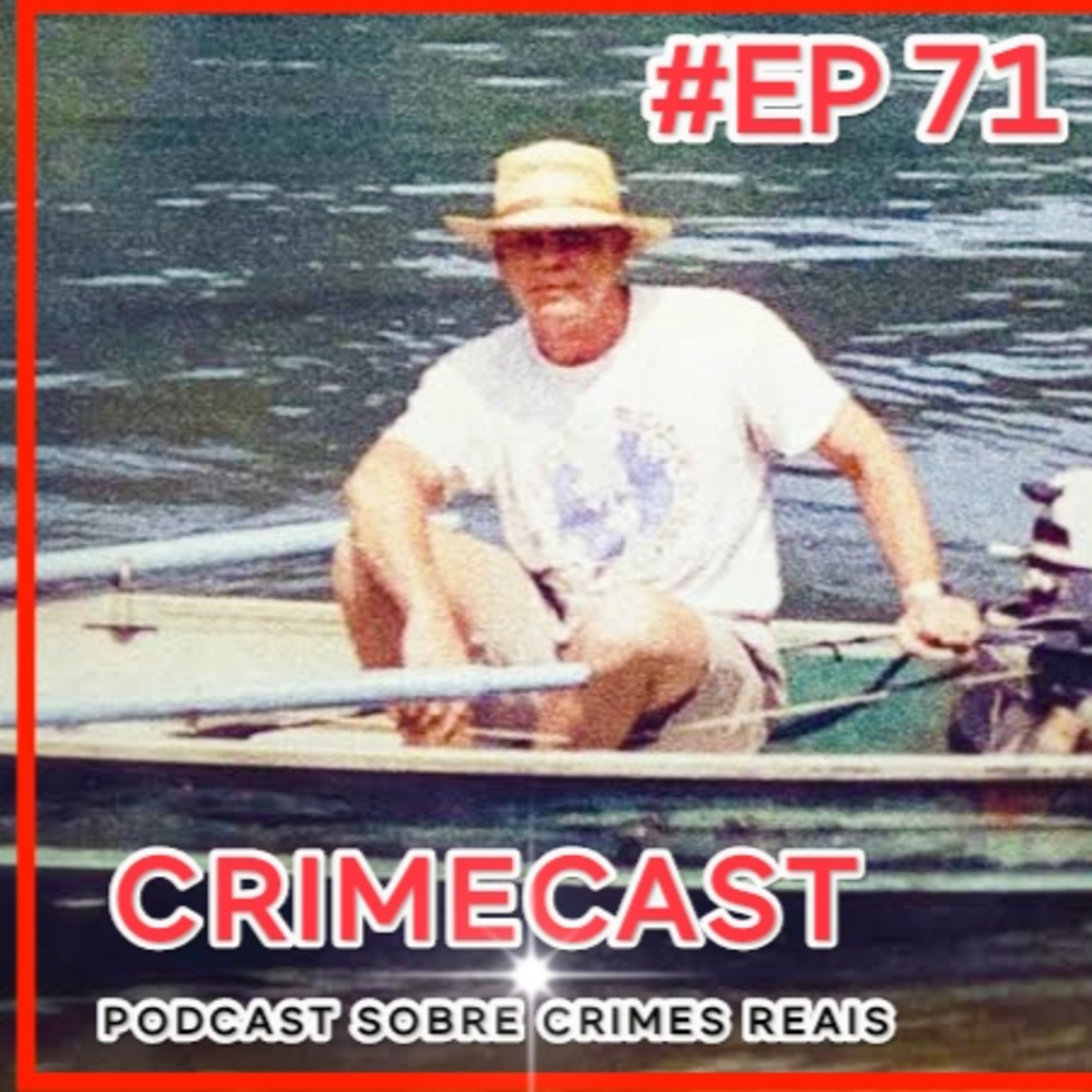 🎙️ EP 71! Morte na Água - O Caso Patrick Mullins  episode artwork