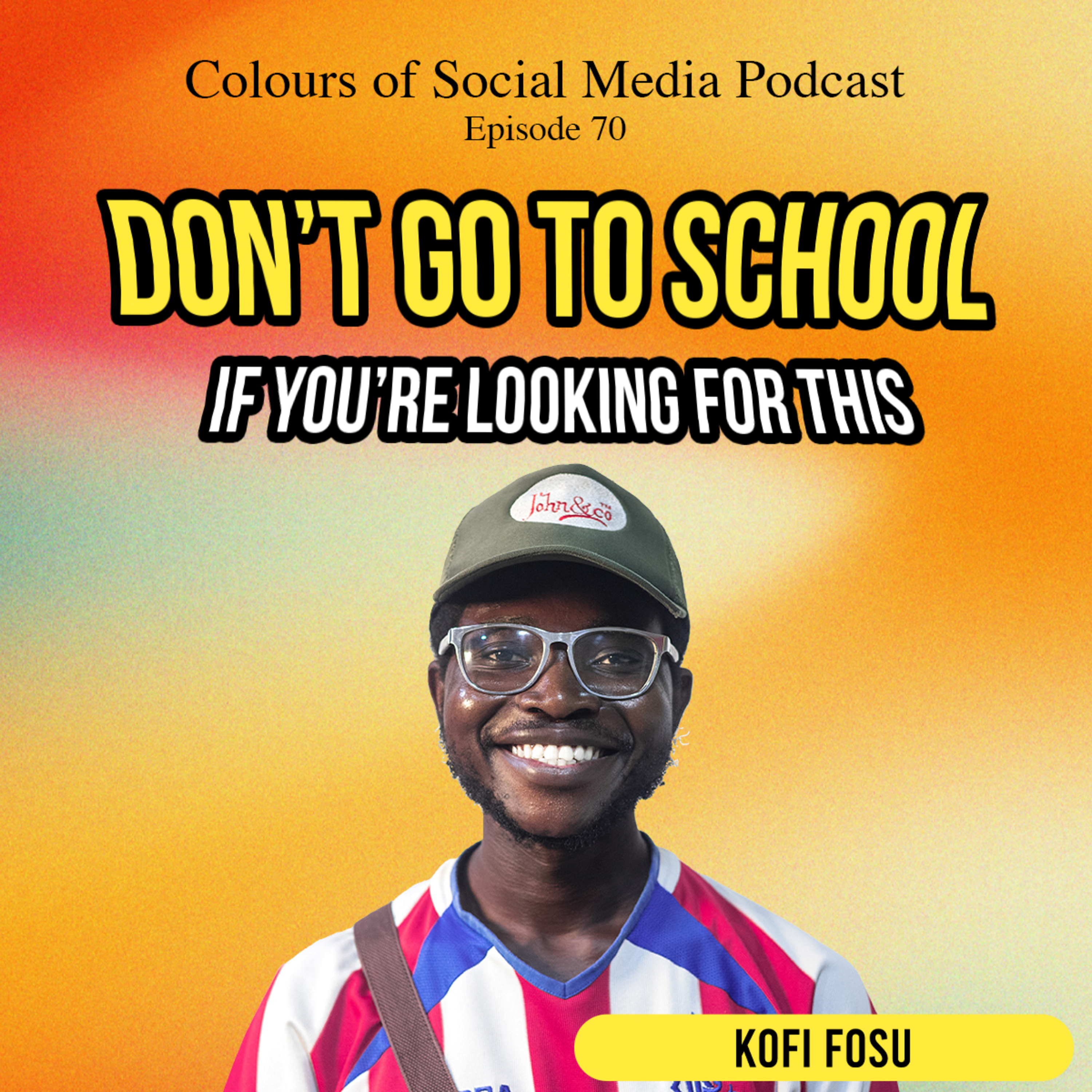 Flashback #25: What School Didn't Teach Kofi Fosu episode artwork
