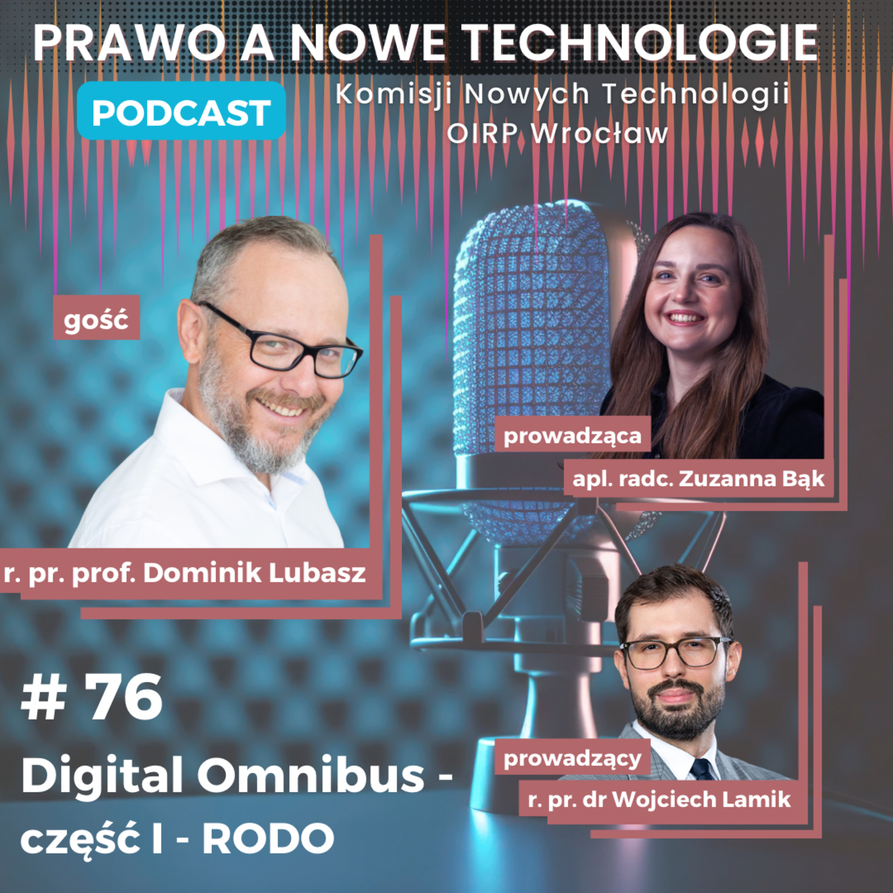 Digital Omnibus - część 1 - RODO (#76 - Prawo Nowych Technologii) episode artwork