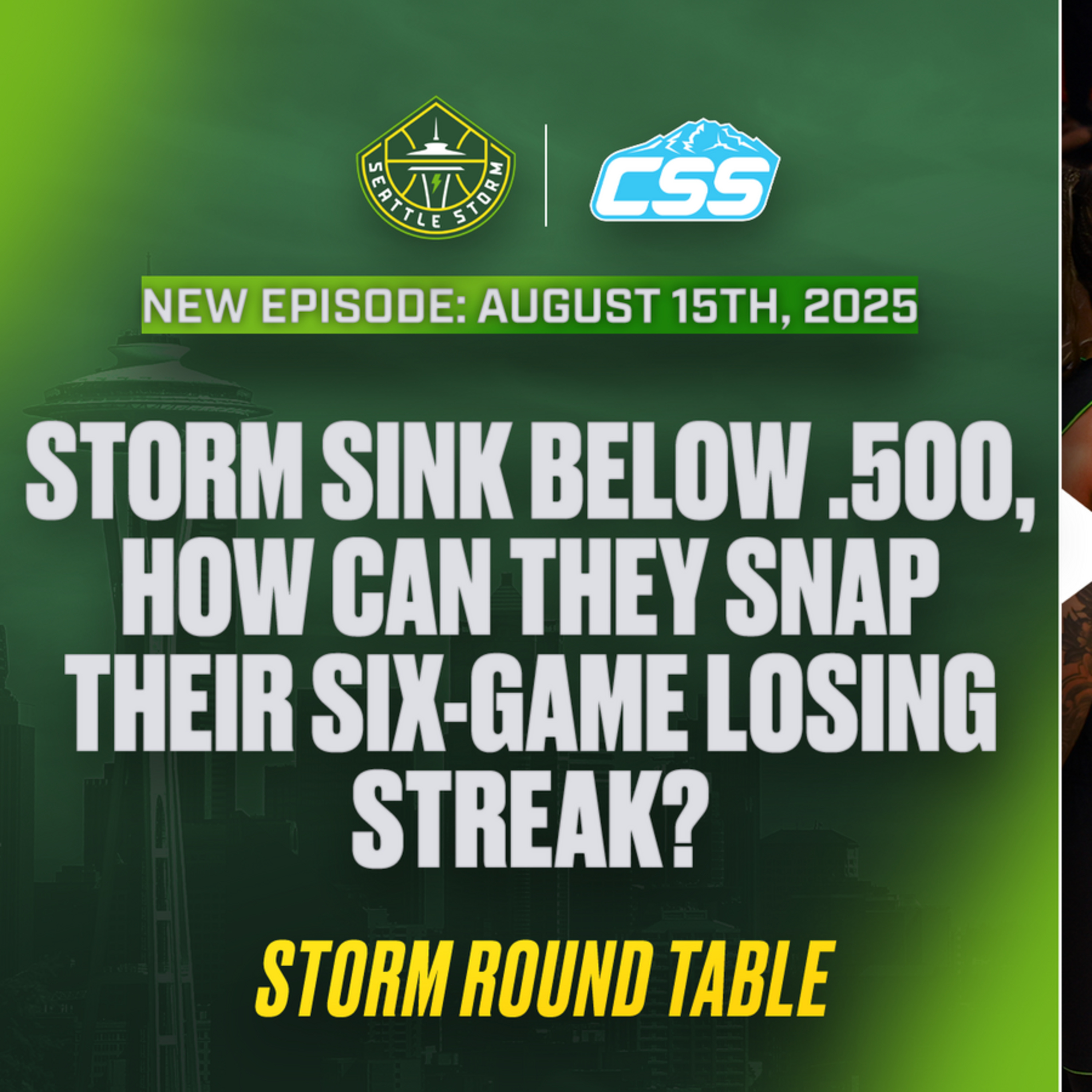 Episode 317: Storm losing streak hits six games, clinging to playoff spot - Storm Round Table, August 15th, 2025 episode artwork