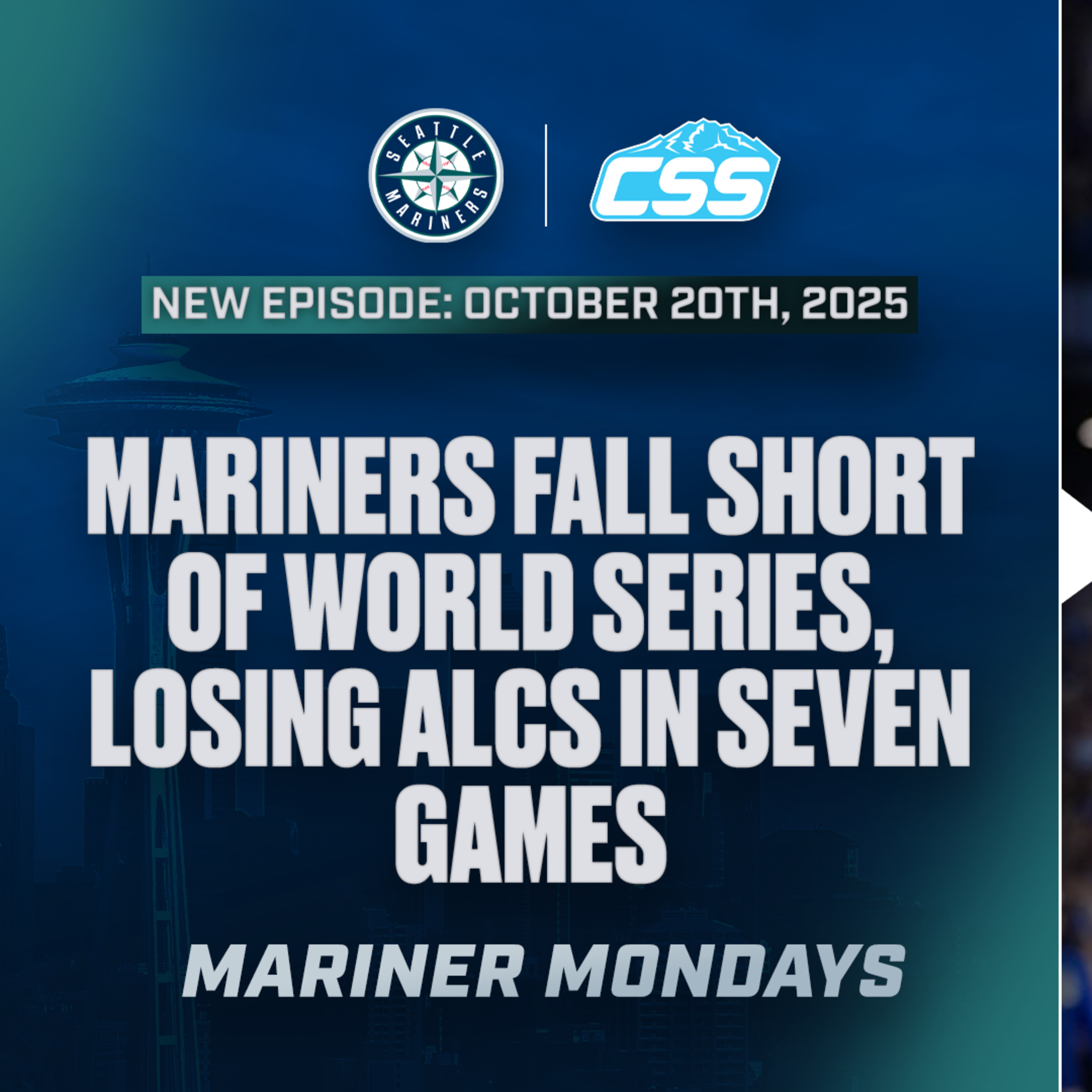 Episode 324: Mariners fall to Blue Jays in game seven of the ALCS - Mariner Mondays, October 20th, 2025 episode artwork
