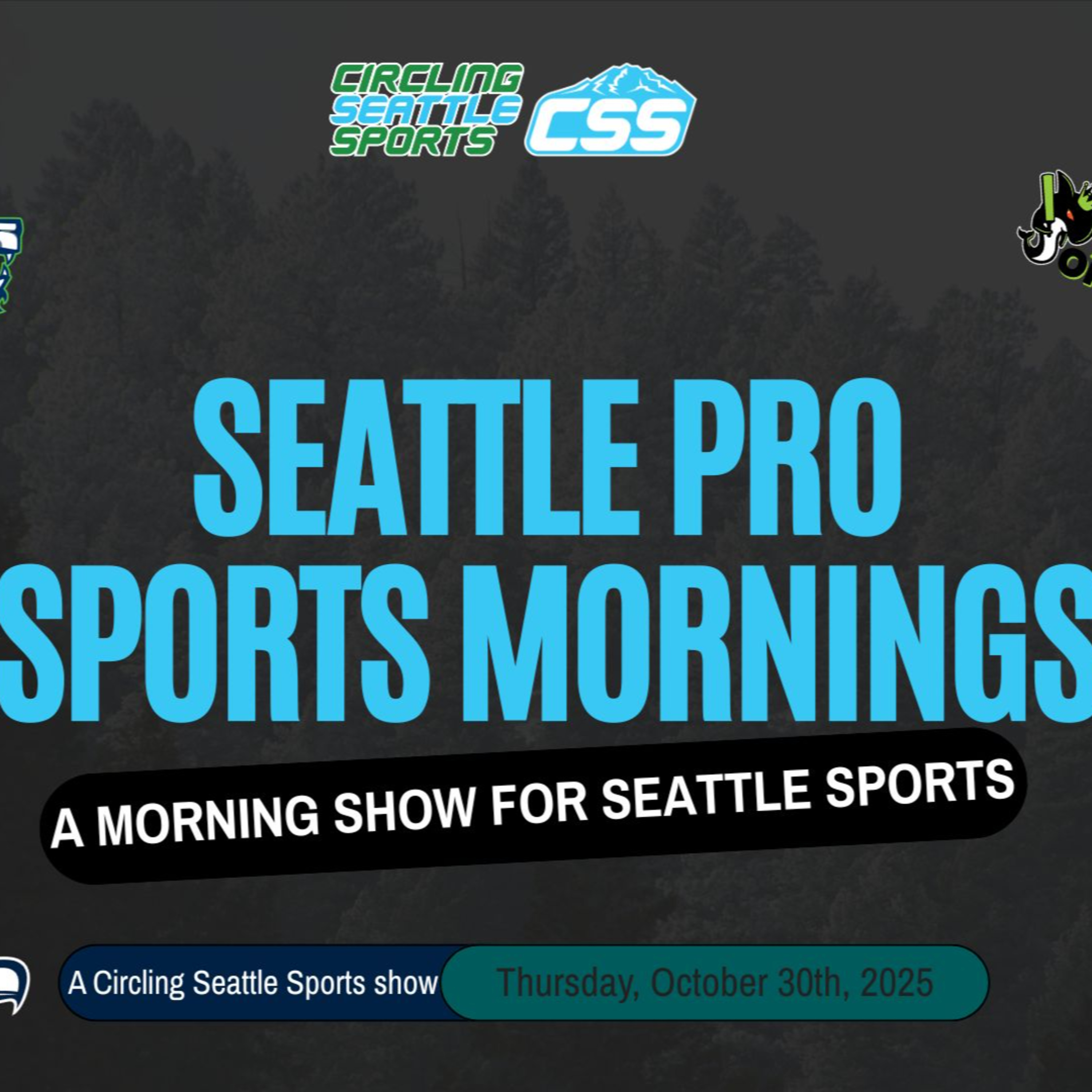 Episode 333: Kaapo Kakko nearing return, Storm hire Raman - Seattle Pro Sports Mornings, October 30th, 2025 episode artwork