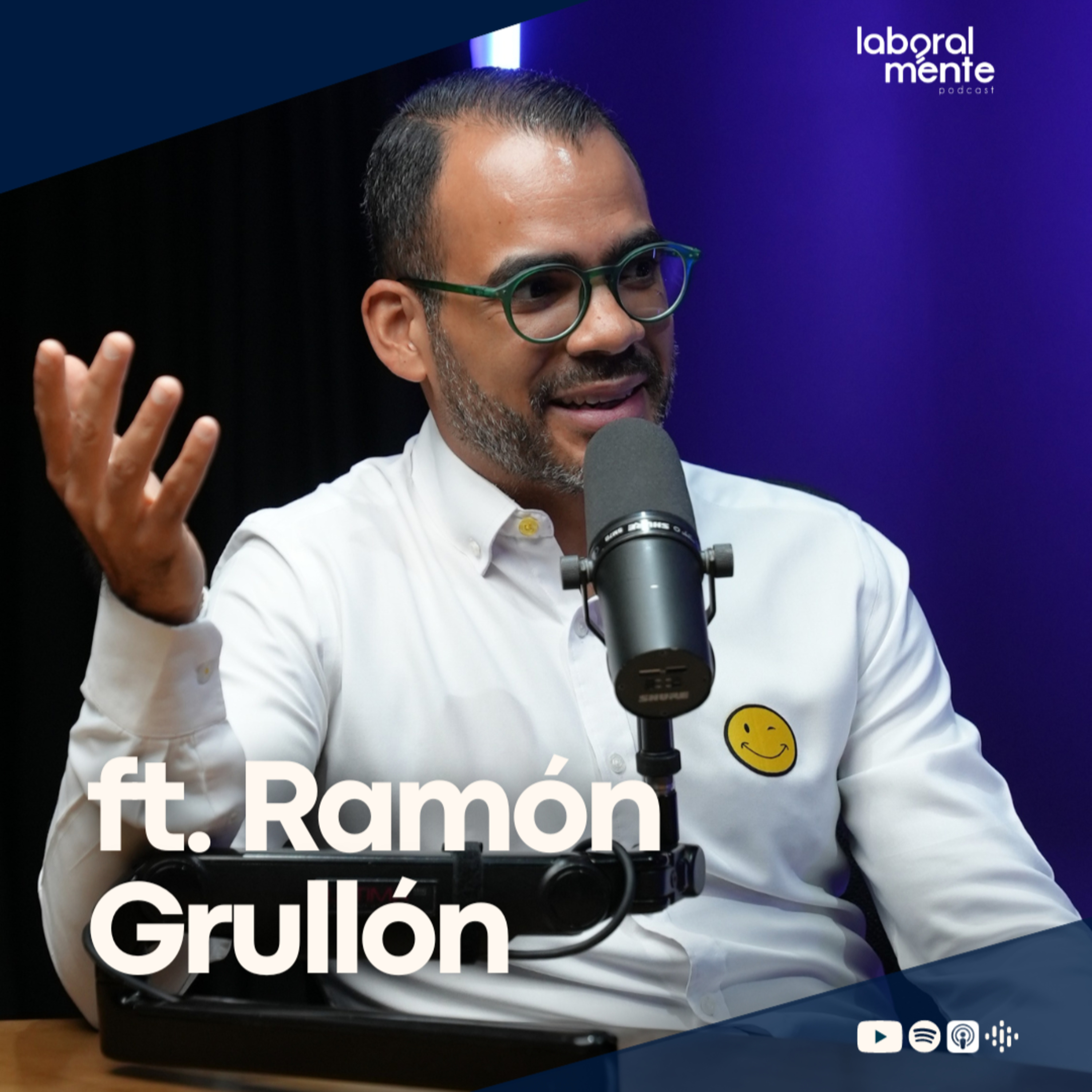 EP. 88 - Lo que hay detrás del trabajo en servicio al cliente ft. Ramón Grullón