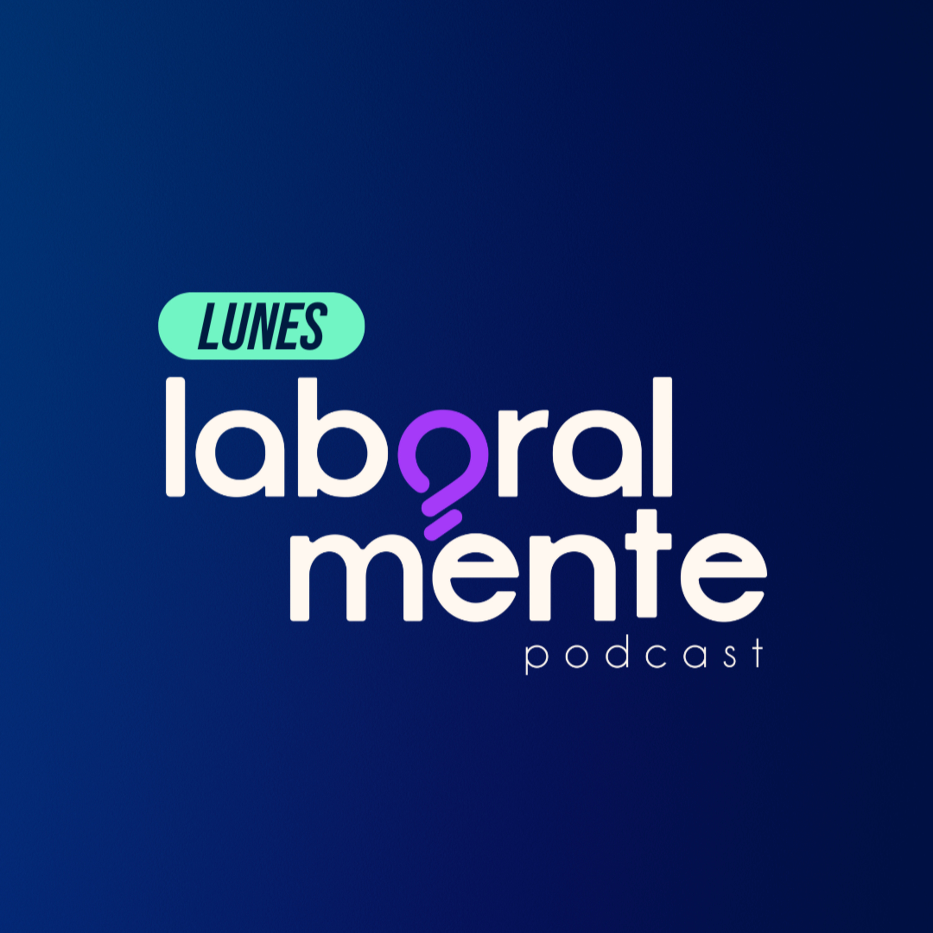 Laboralmente Podcast