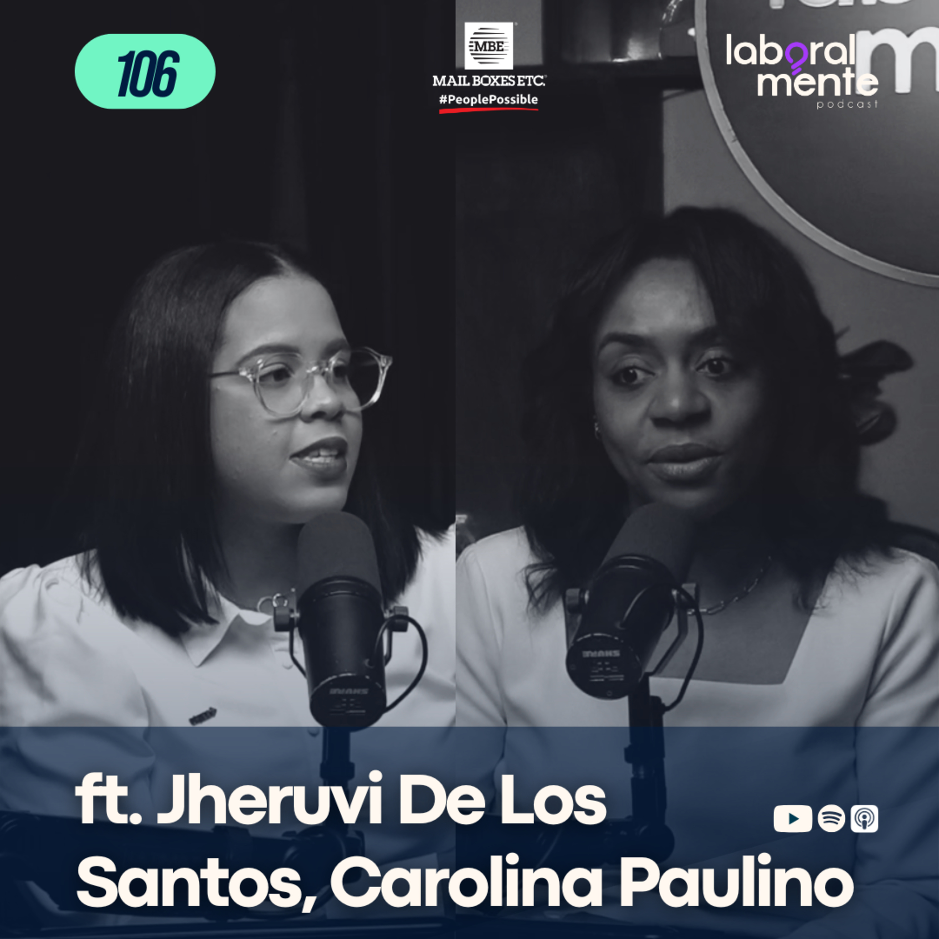 106. Tu primer trabajo ft. Jheruvi De los Santos, Carolina Paulino