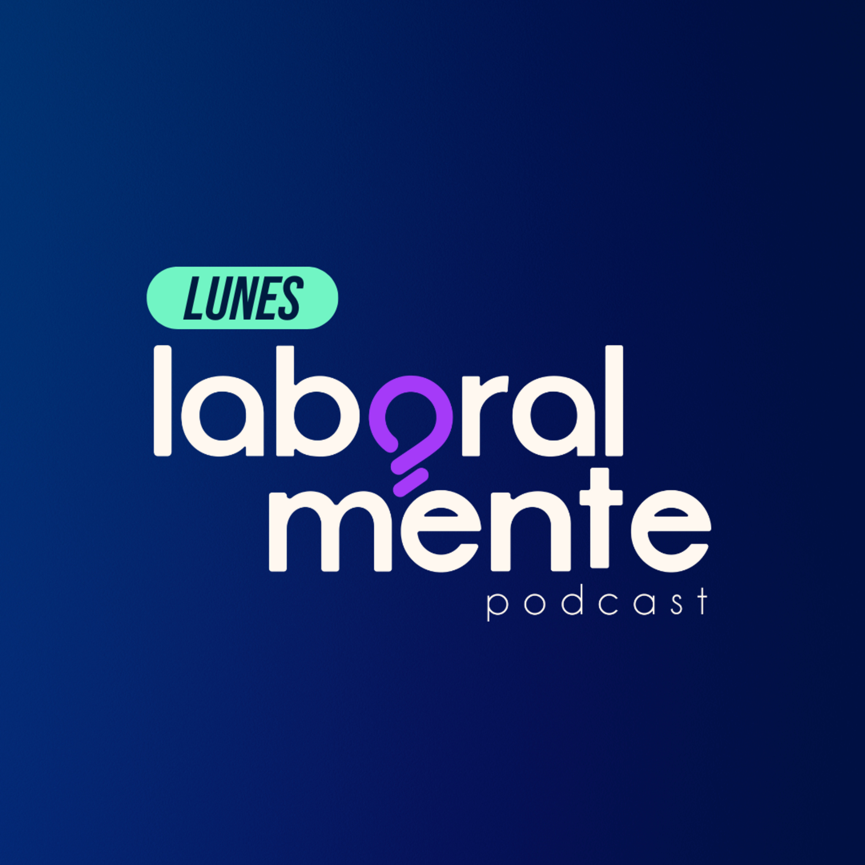 Laboralmente Podcast