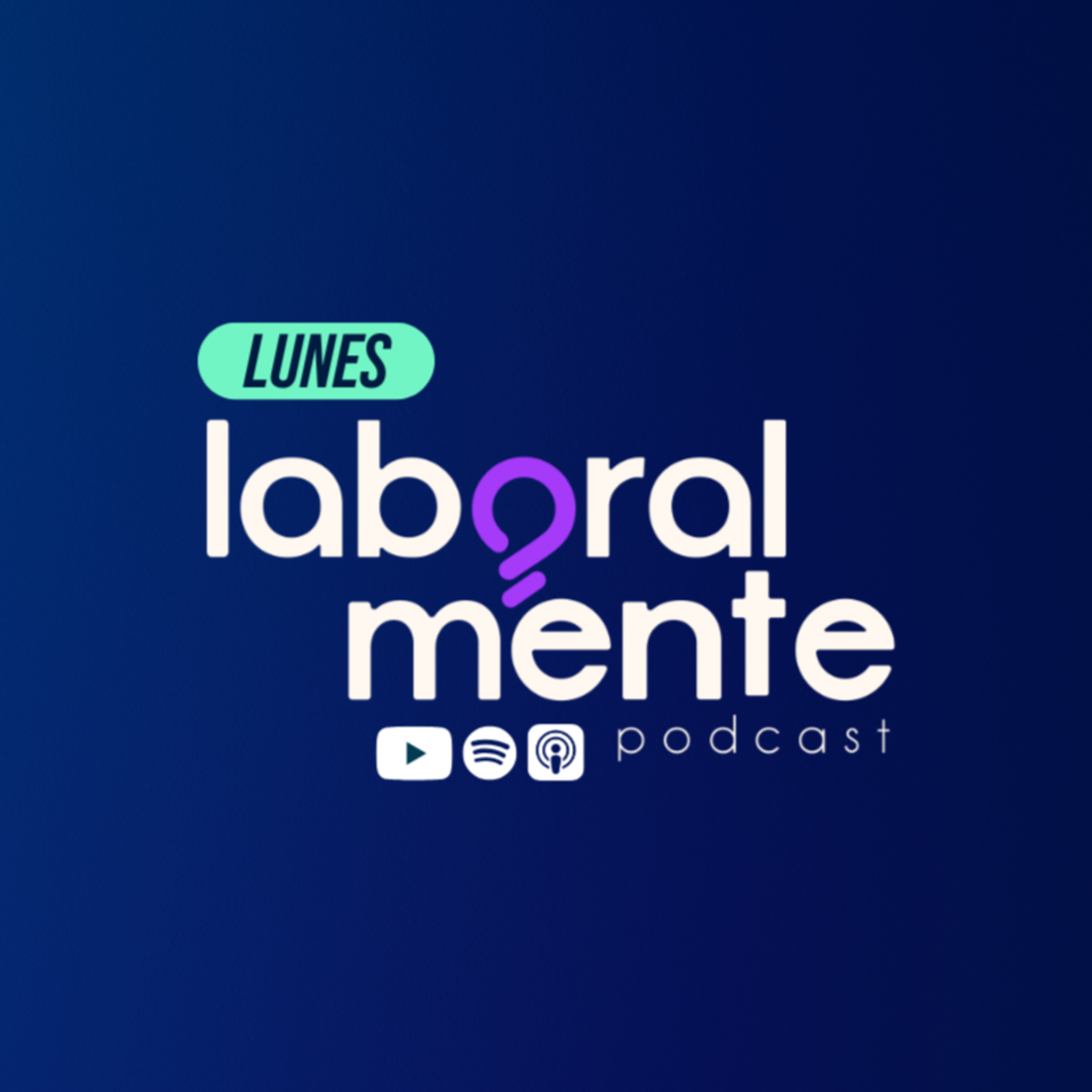Laboralmente Podcast