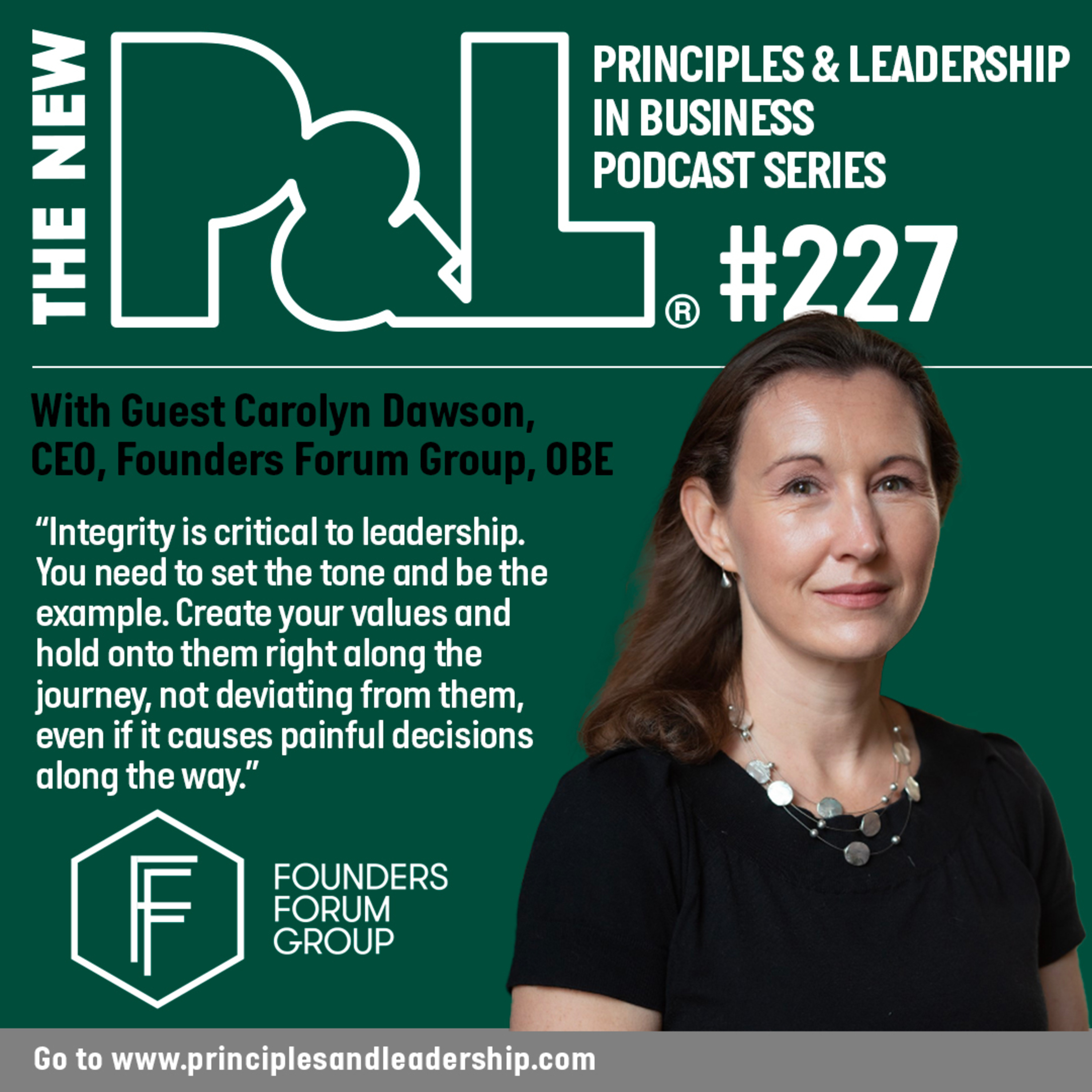 The New P&L speaks to Carolyn Dawson, CEO, Founders Forum Group, OBE