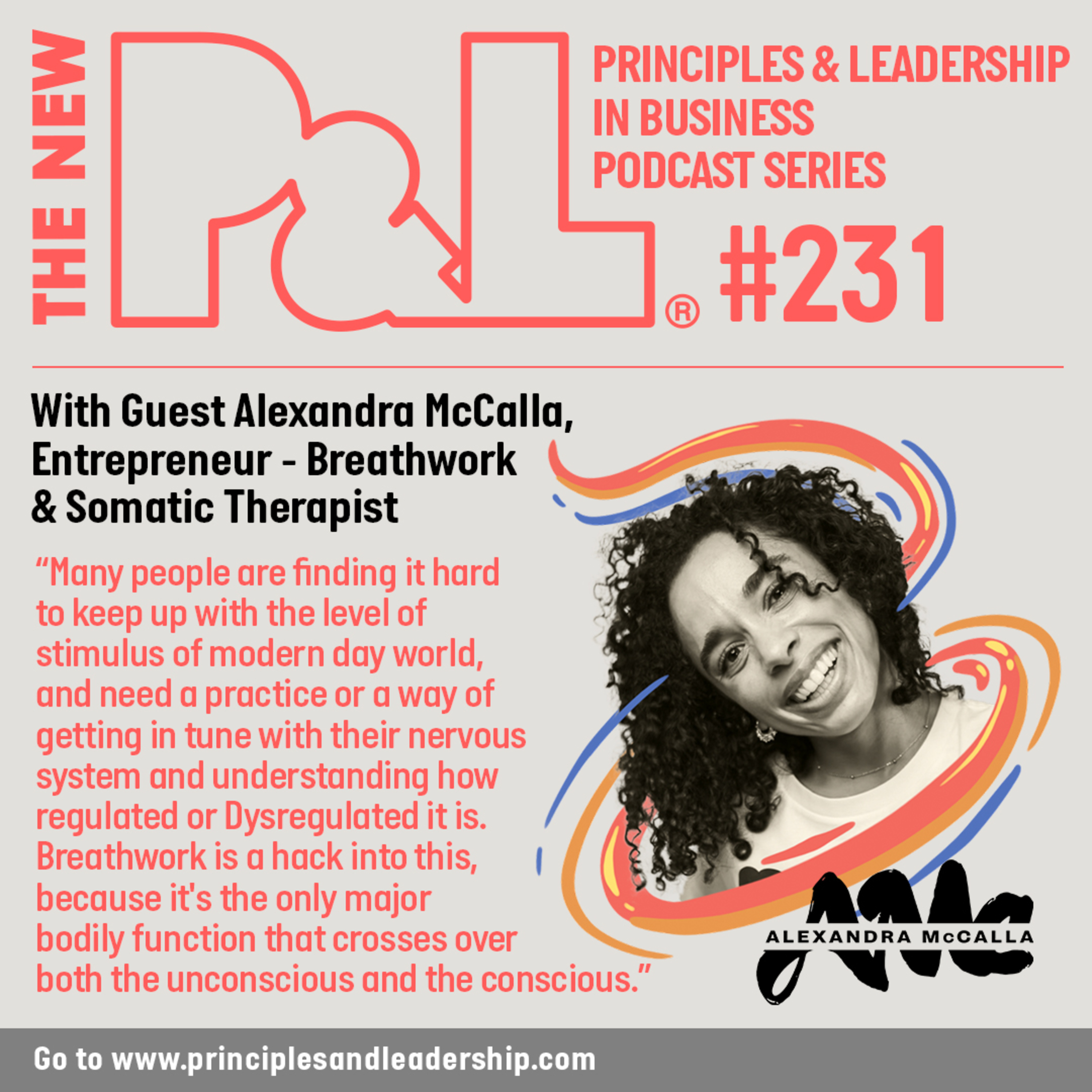The New P&L speaks to Alexandra McCalla, Entrepreneur, Breathwork & Somatic Therapist