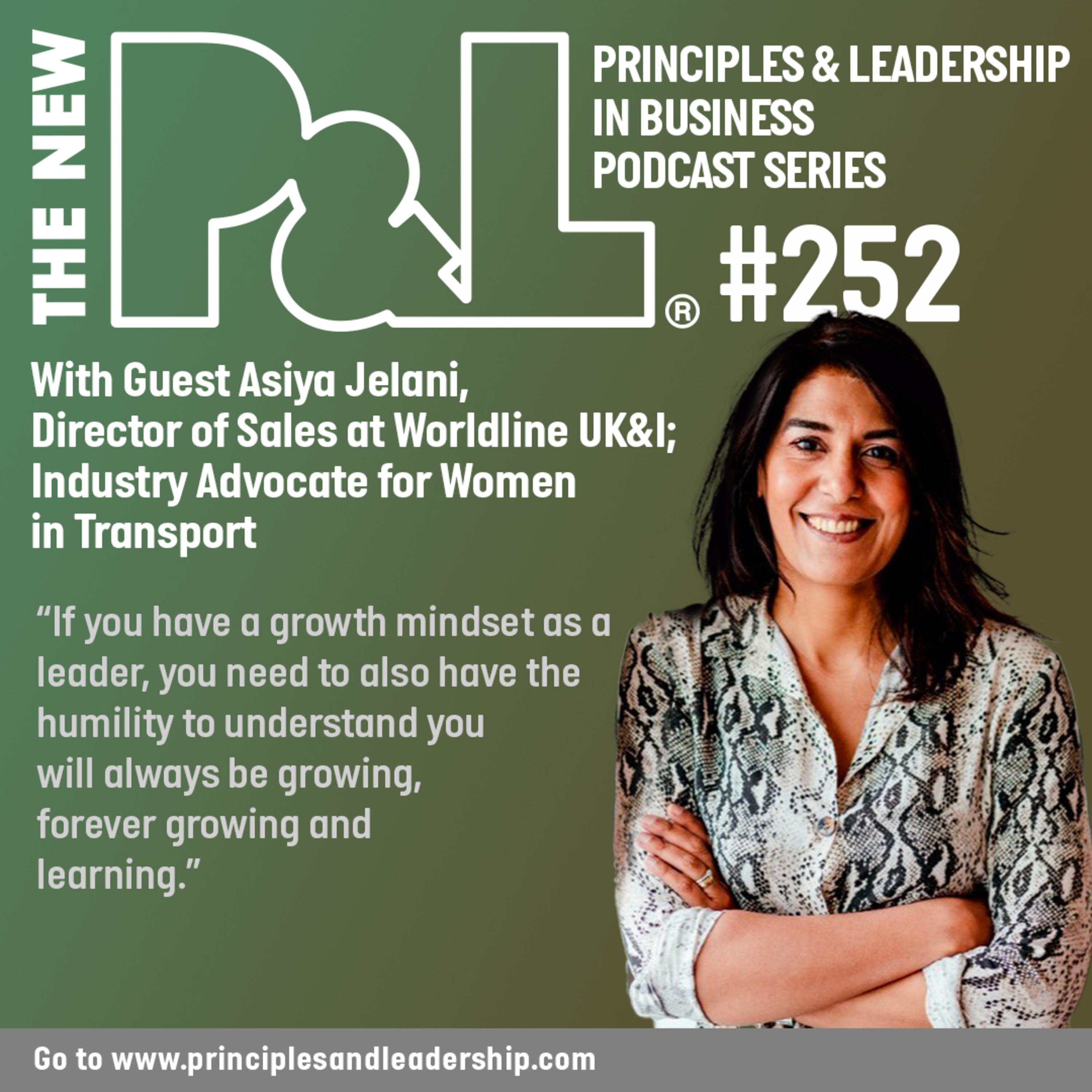 The New P&L speaks to Asiya Jelani, Sales Director, Worldline UK&I; Advocate for Women in Transport