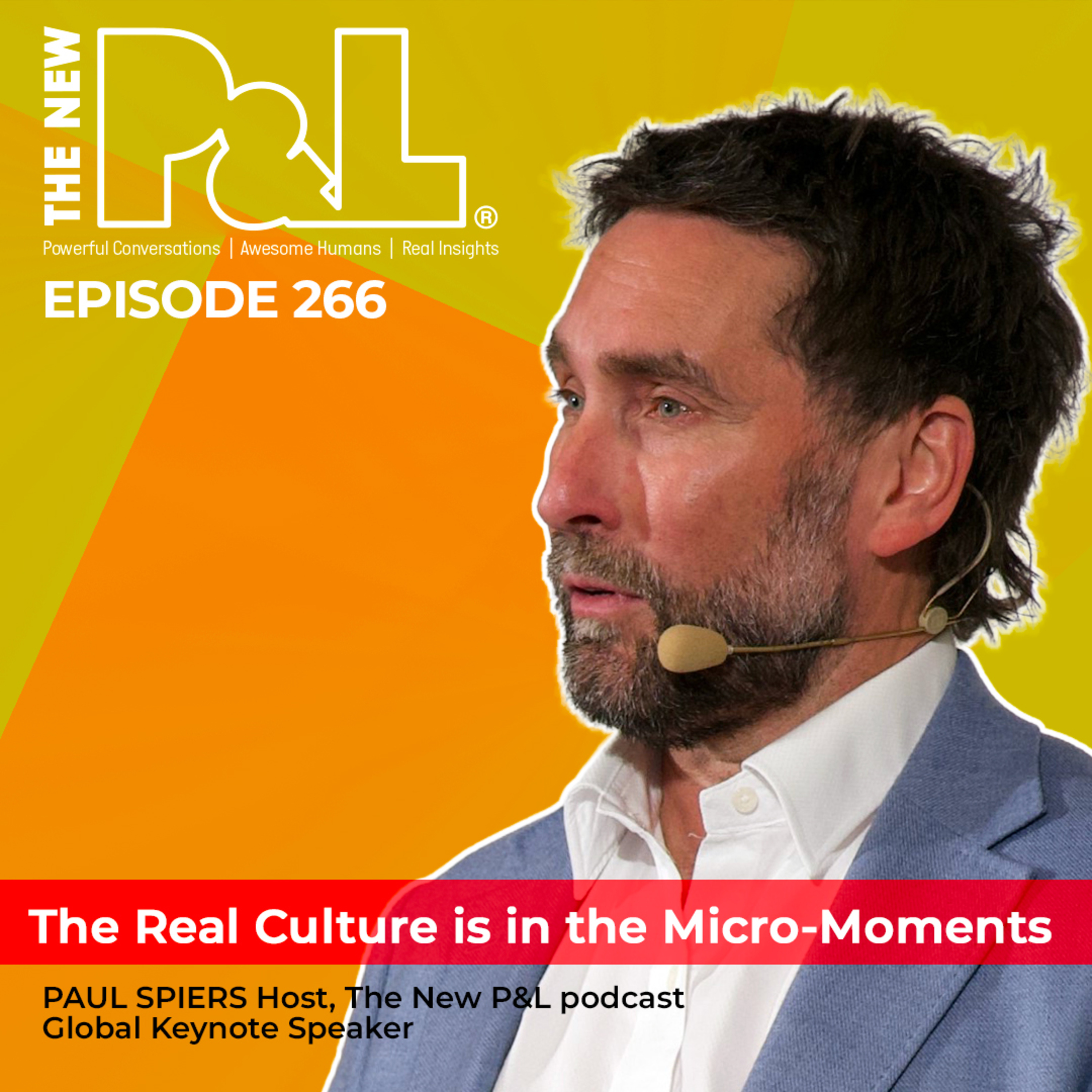 Why the Real Culture is in the Micro-Moments 