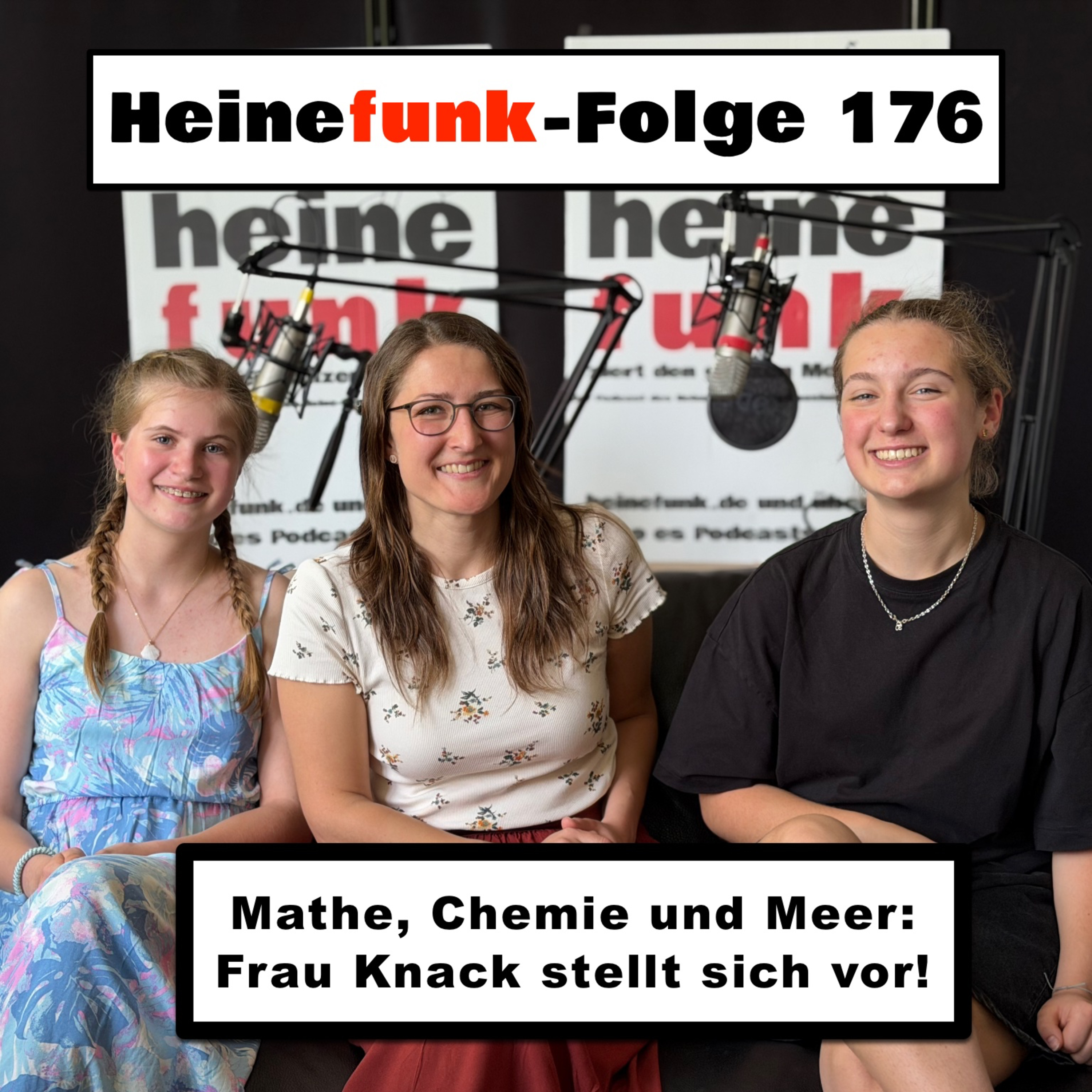 Heinefunk-Folge 177: Mathe, Chemie und Meer: Frau Knack stellt sich vor! episode artwork