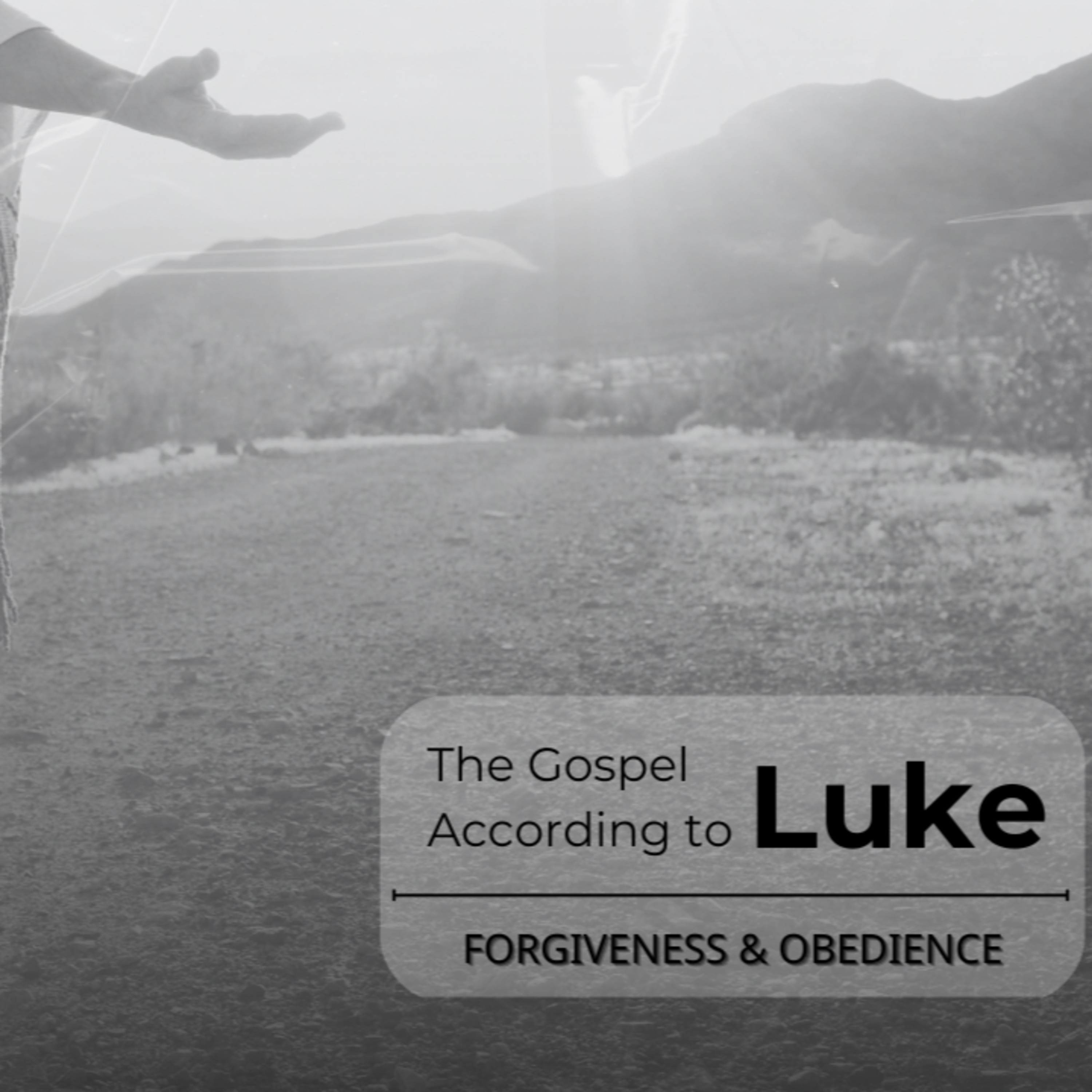 The Gospel According To Luke | Luke 17:11-19 | Pastor Rob episode artwork