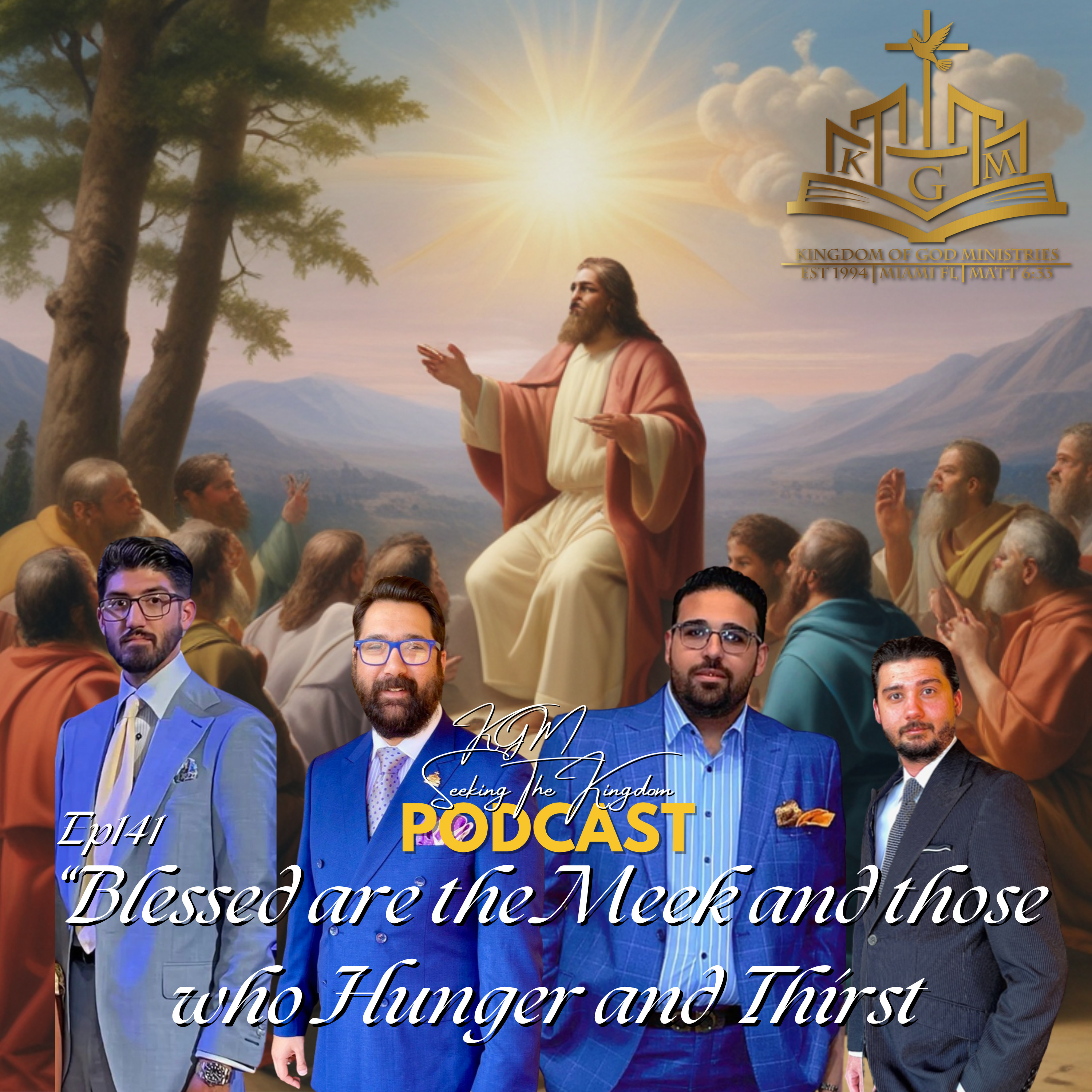 Ep141 Blessed Are The Meek And Those Who Hunger And Thirst (PART 2) episode artwork