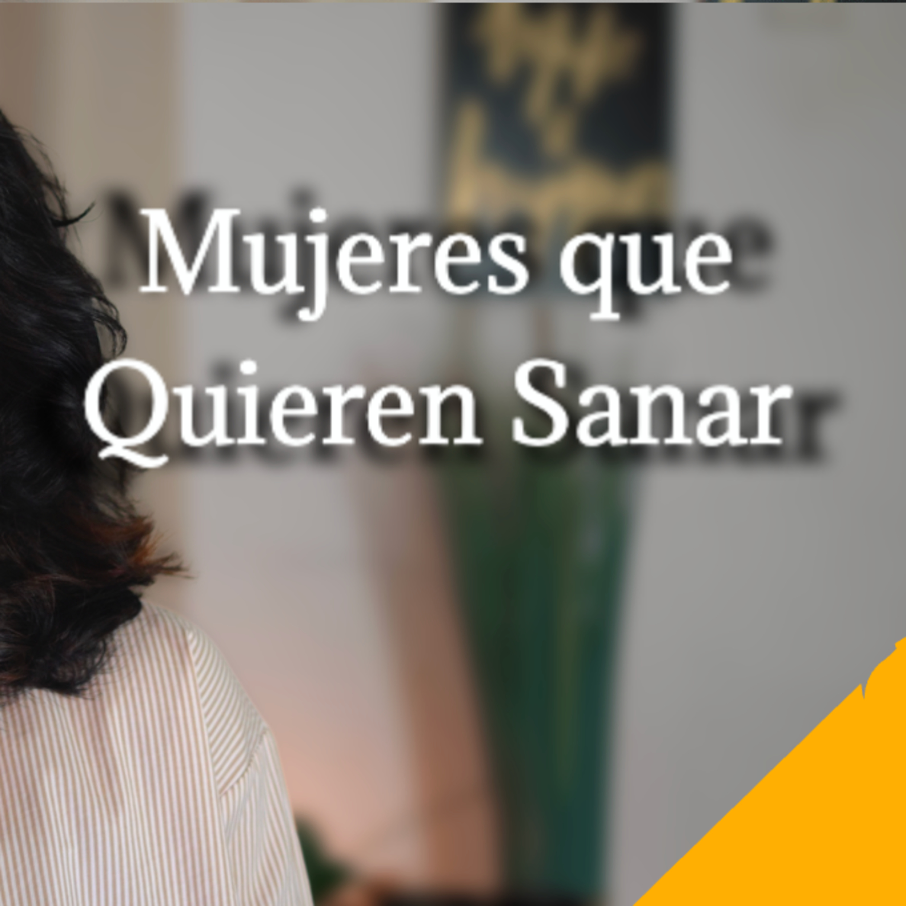 Construyendo Amor Propio y Autoaceptación | Guía para Mujeres que Quieren Sanar y Crecer episode artwork