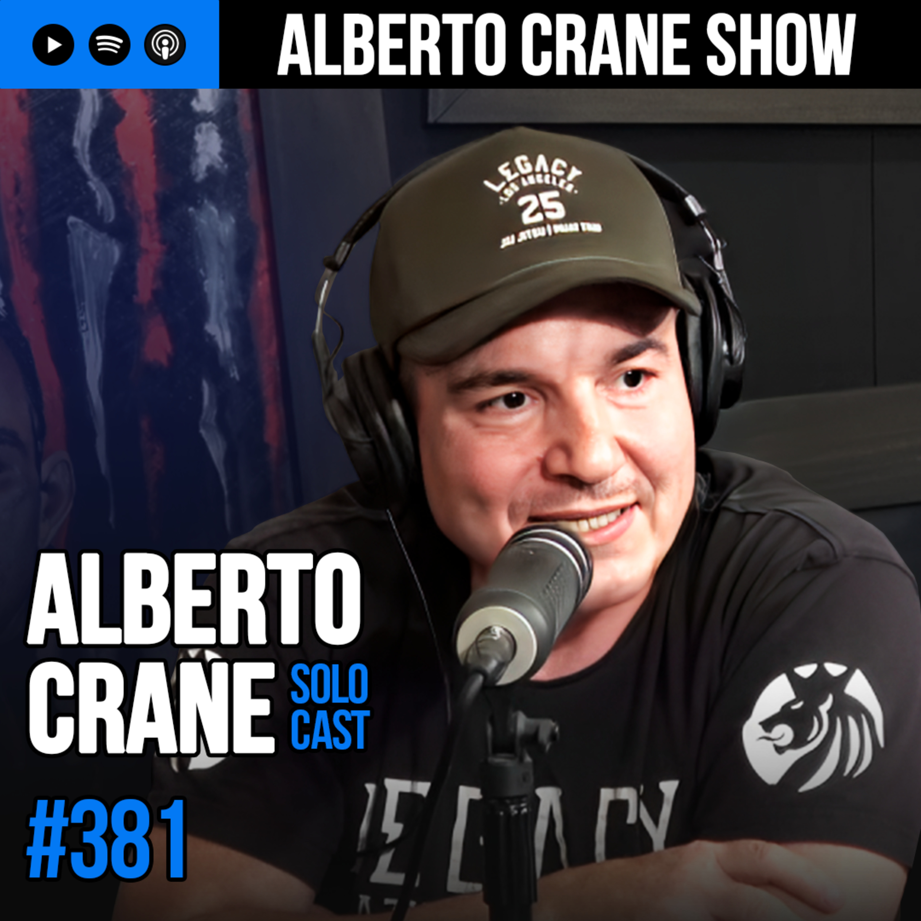Alberto Crane Show #381 - Alberto Crane "Solo Cast" episode artwork