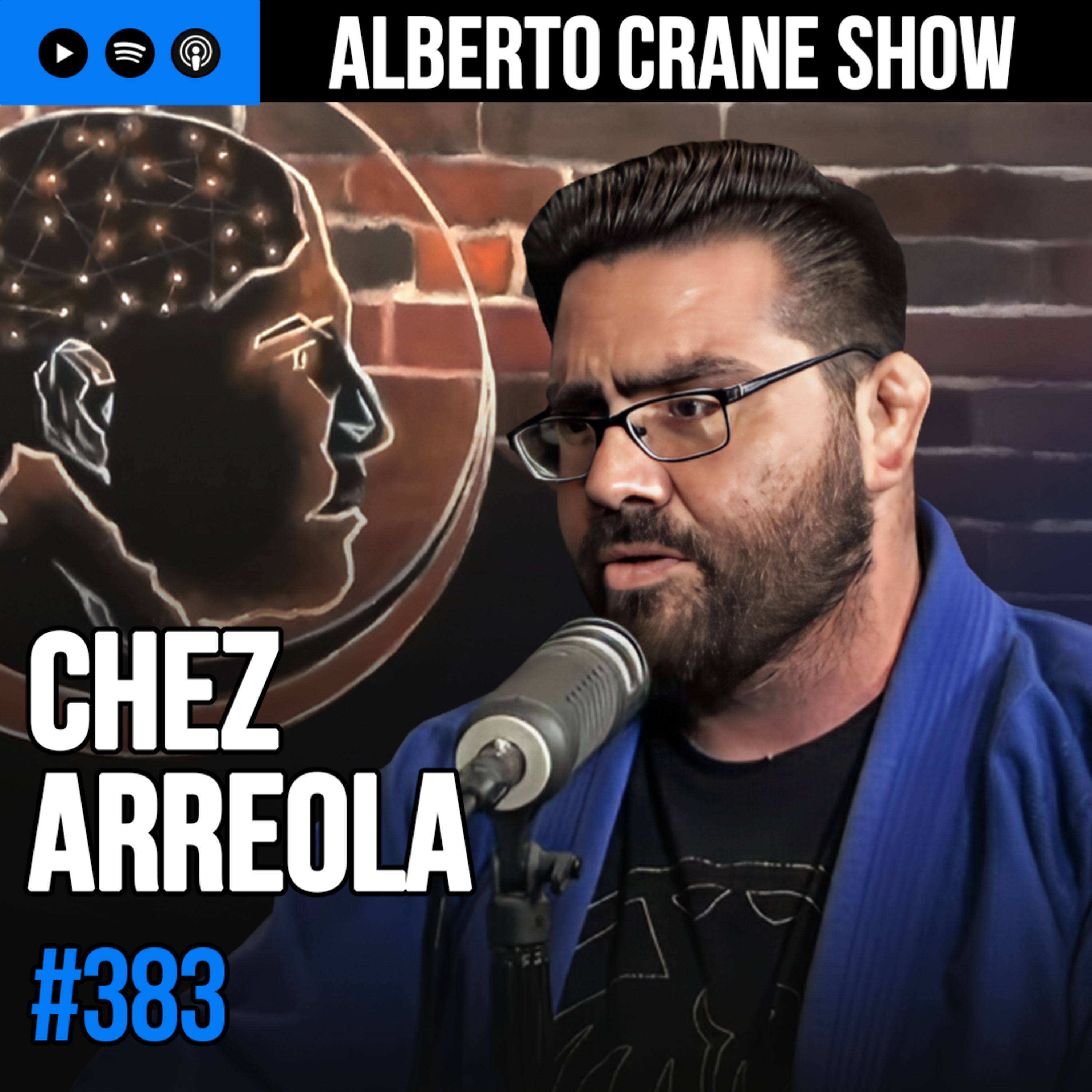 Alberto Crane Show #383 - Chez Arreola episode artwork