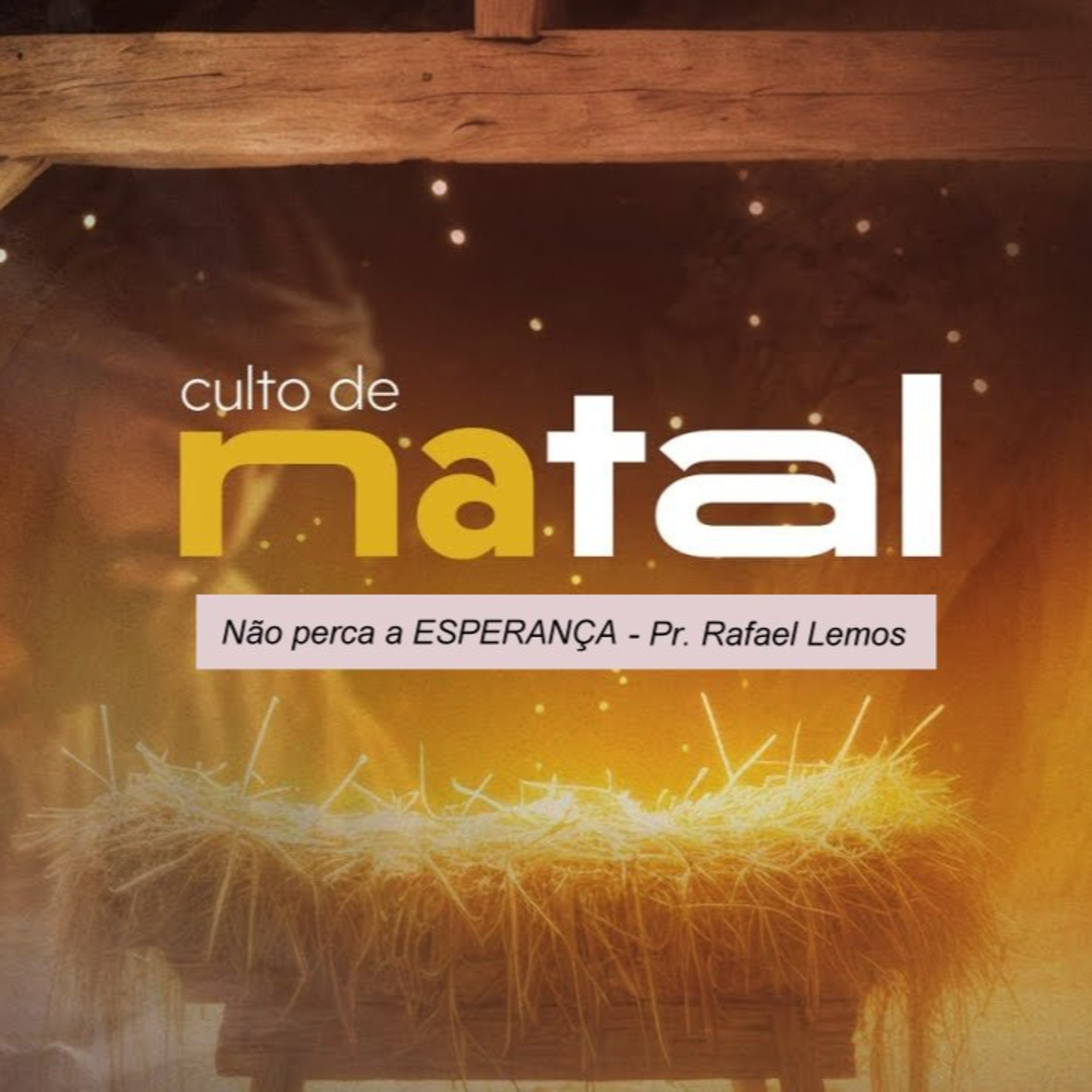 NÂO perca a ESPERANÇA (com Apresentação do Coral) episode artwork