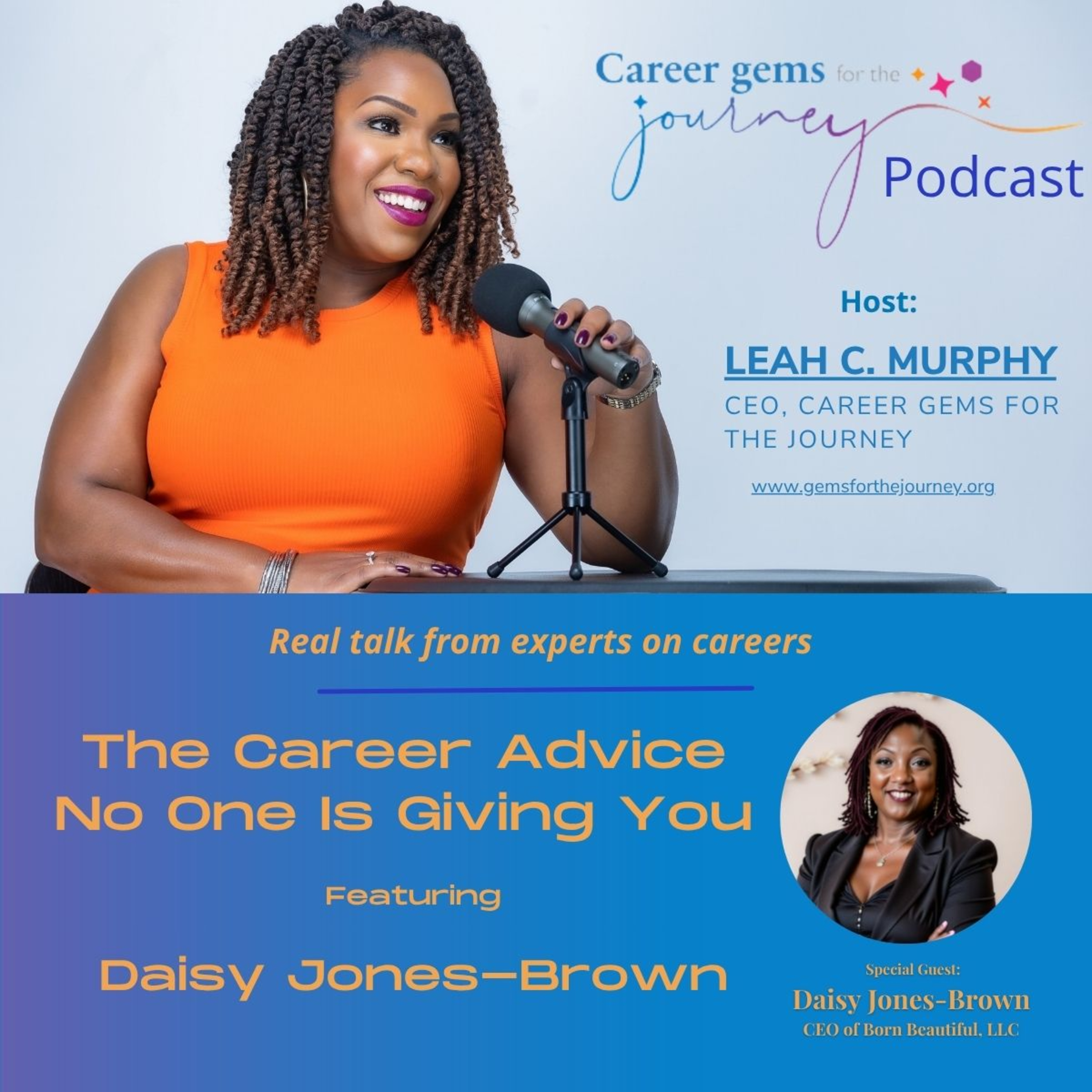 The Career Advice No One Is Giving You Featuring Daisy Jones-Brown episode artwork