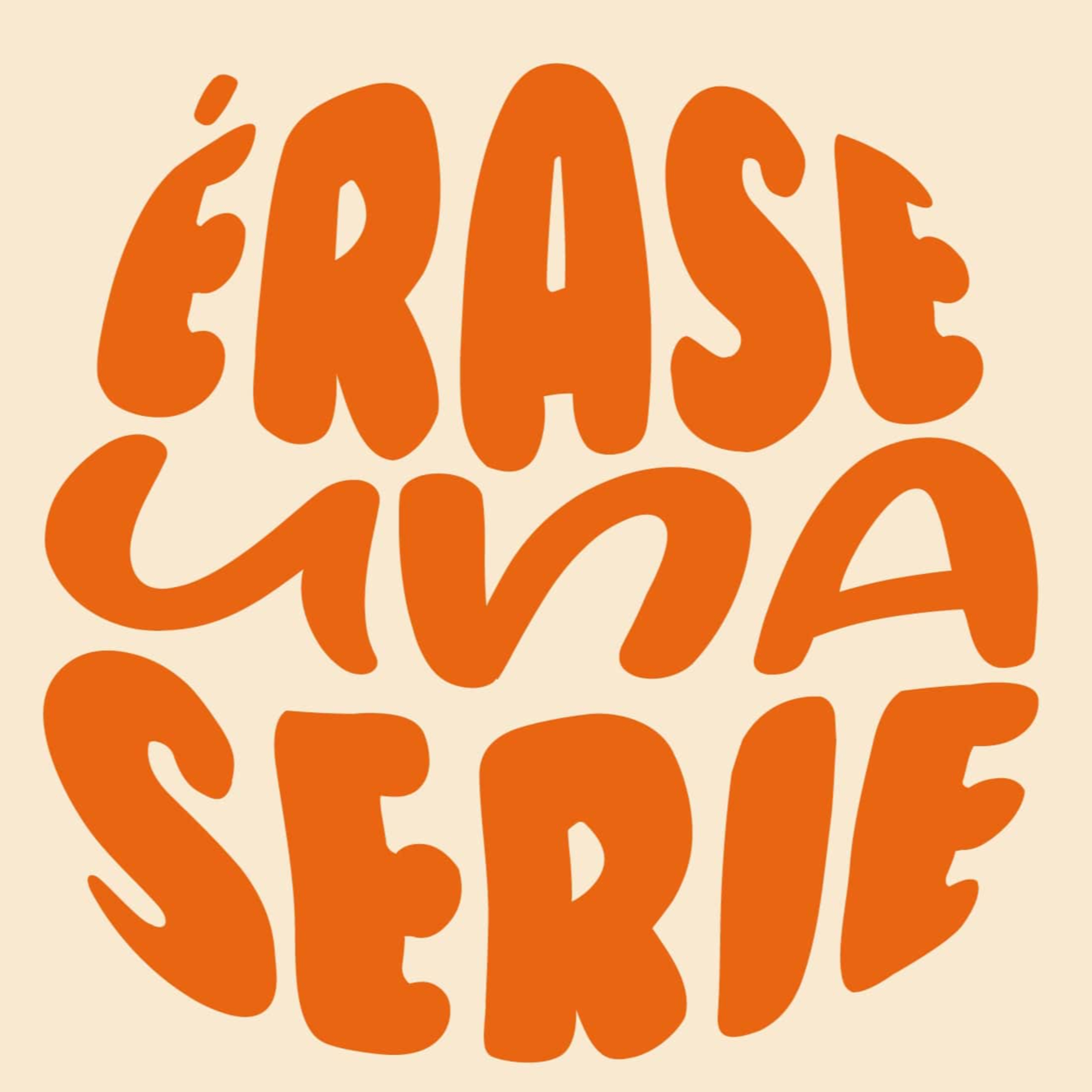 Érase una serie