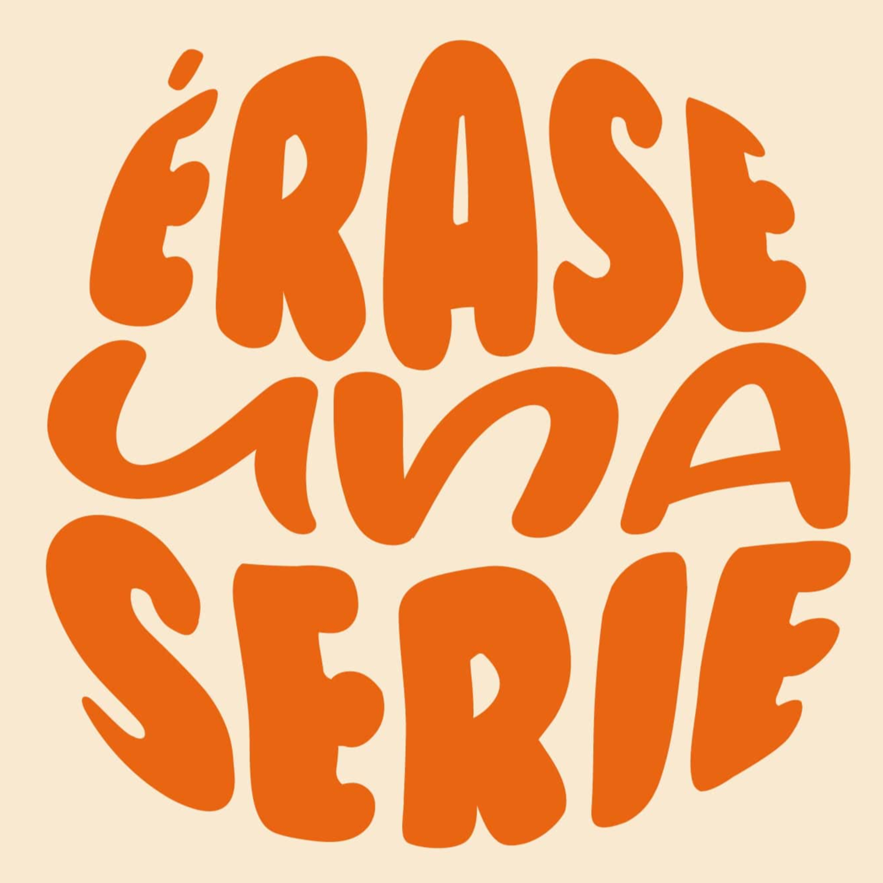 Érase una serie