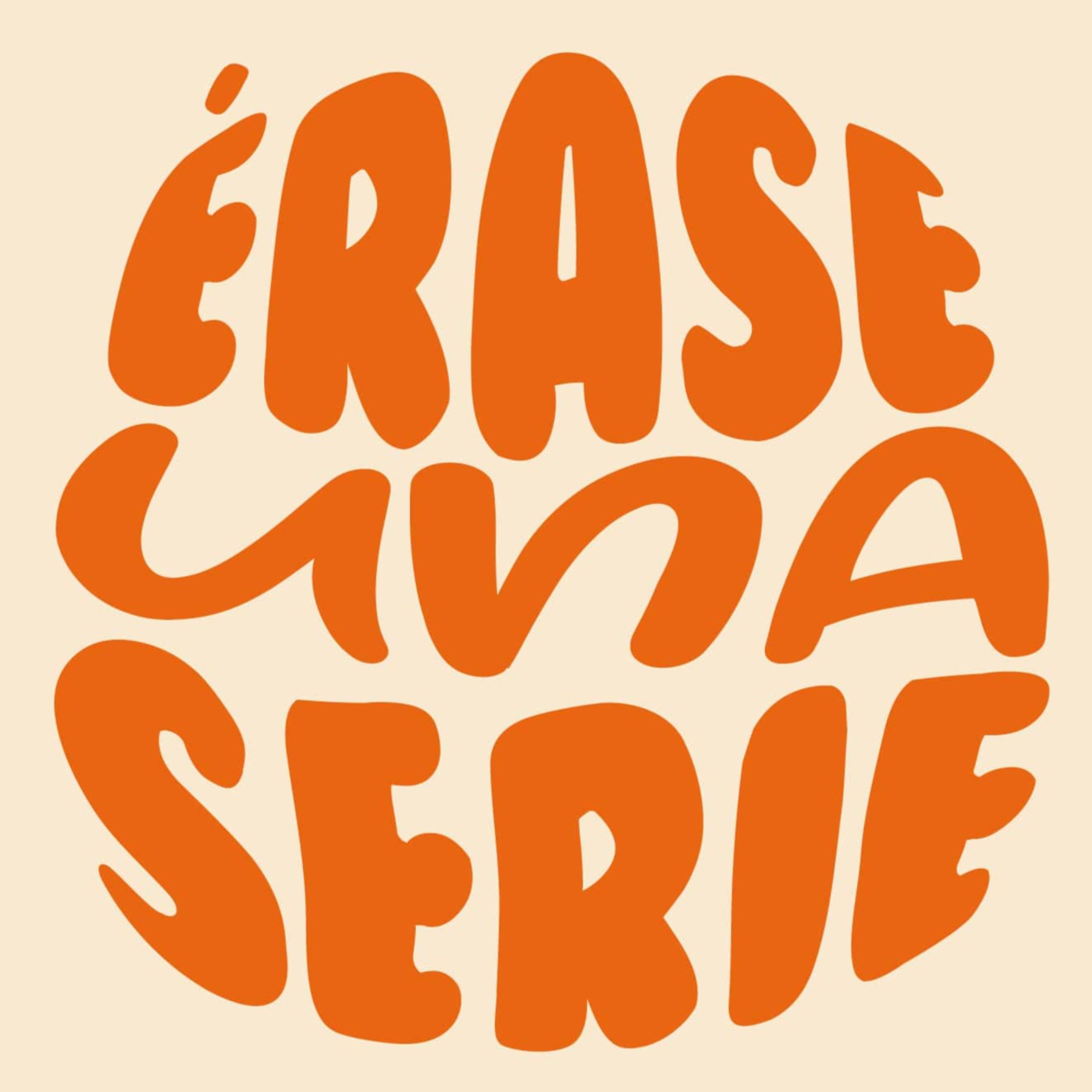 Érase una serie