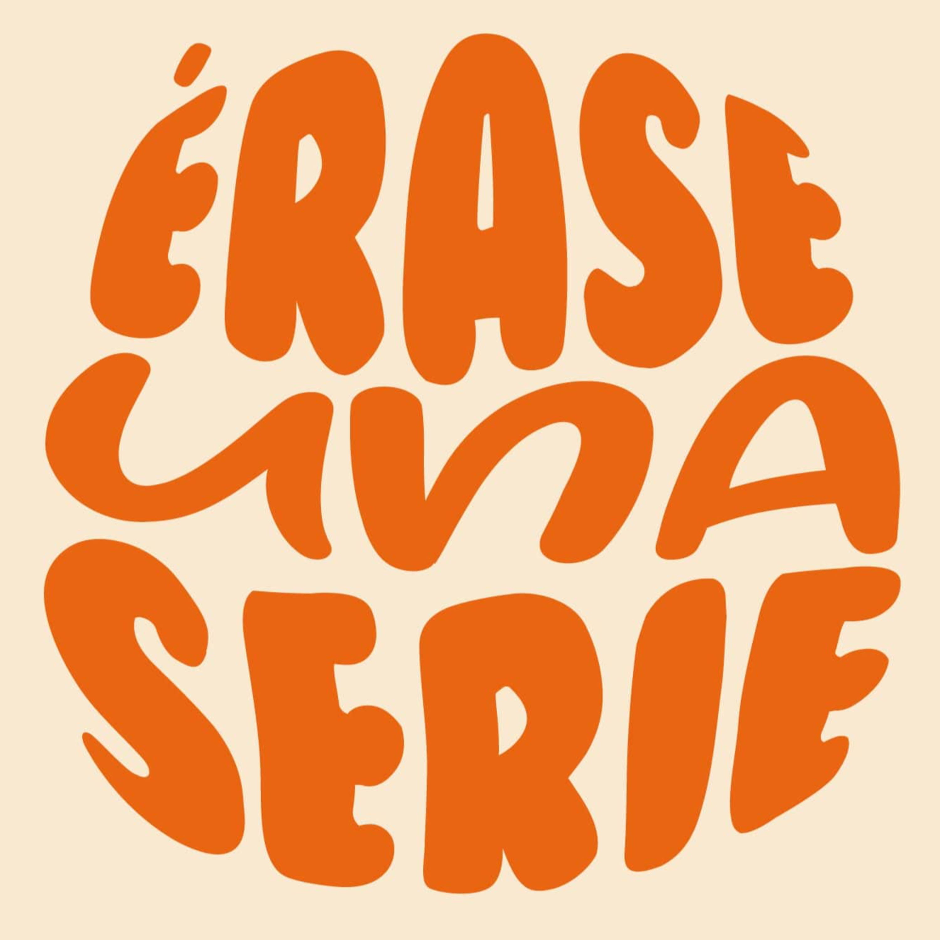 Érase una serie