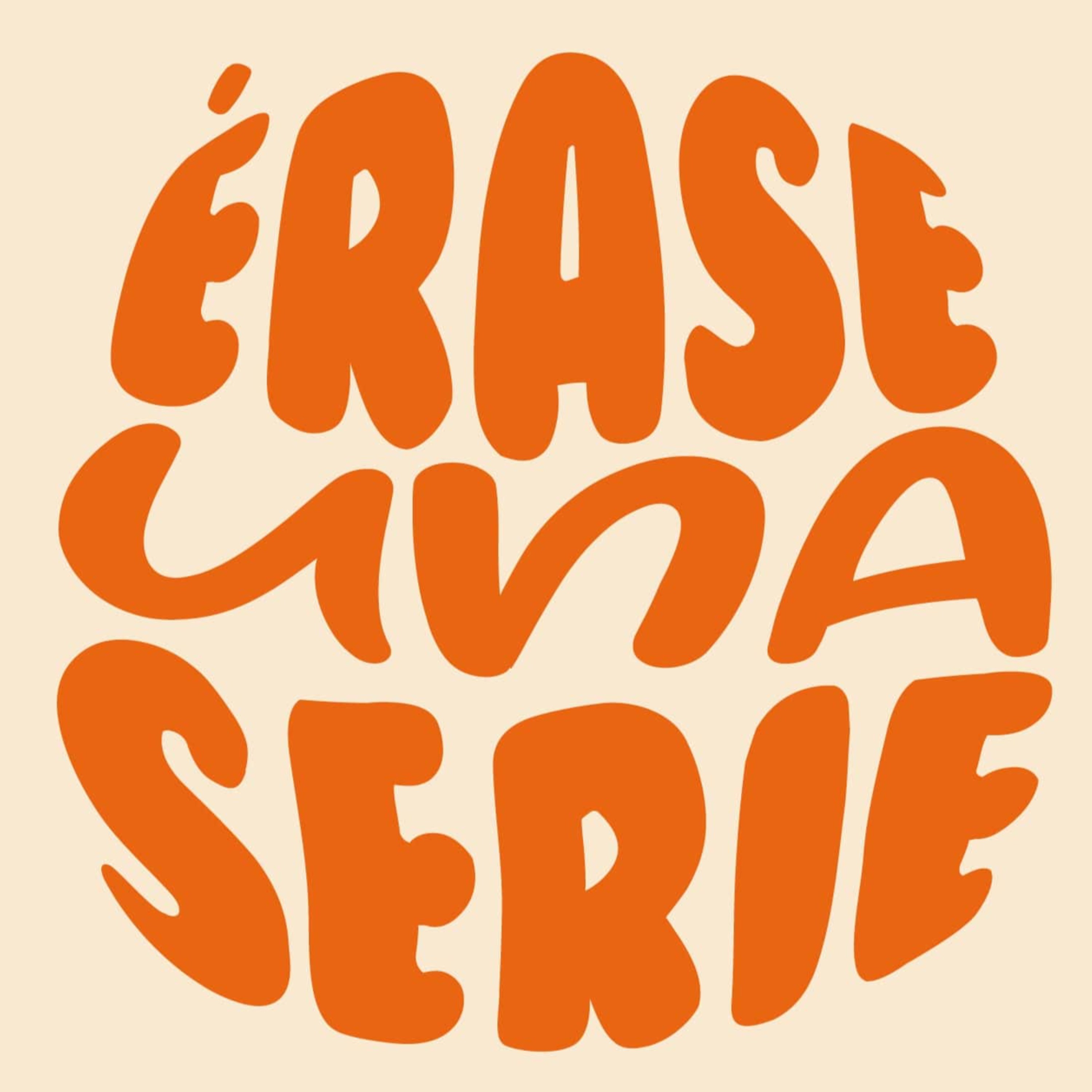 Érase una serie