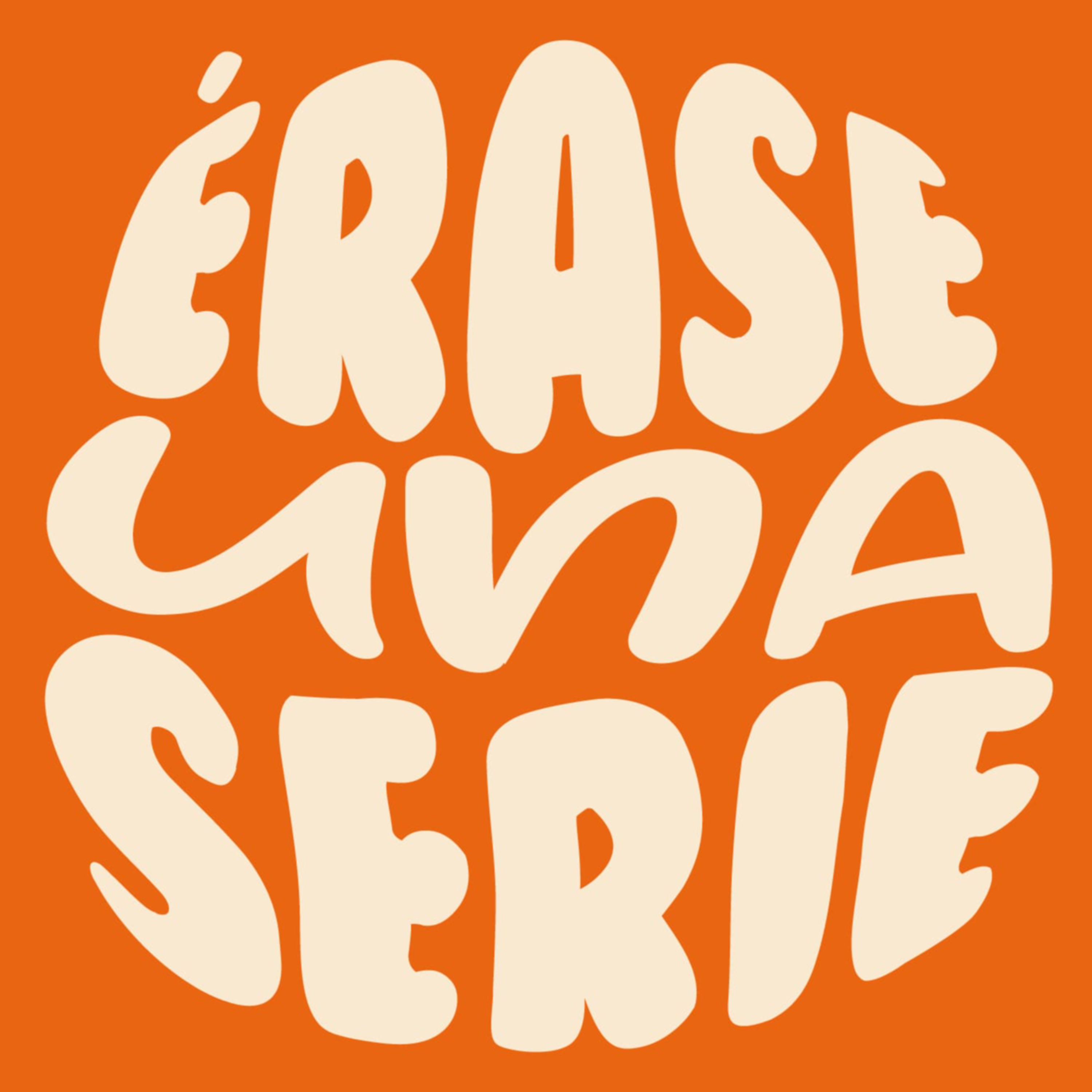 Érase una serie