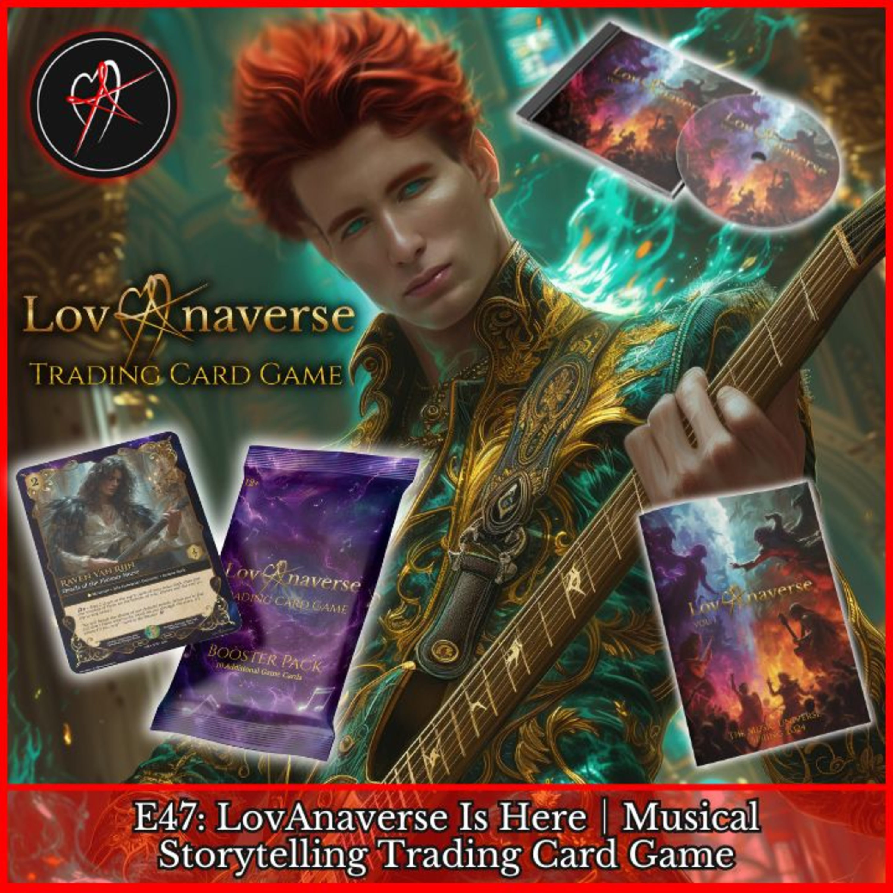 E47: LovAnaverse Is Here │ Musical Storytelling Trading Card Game episode artwork